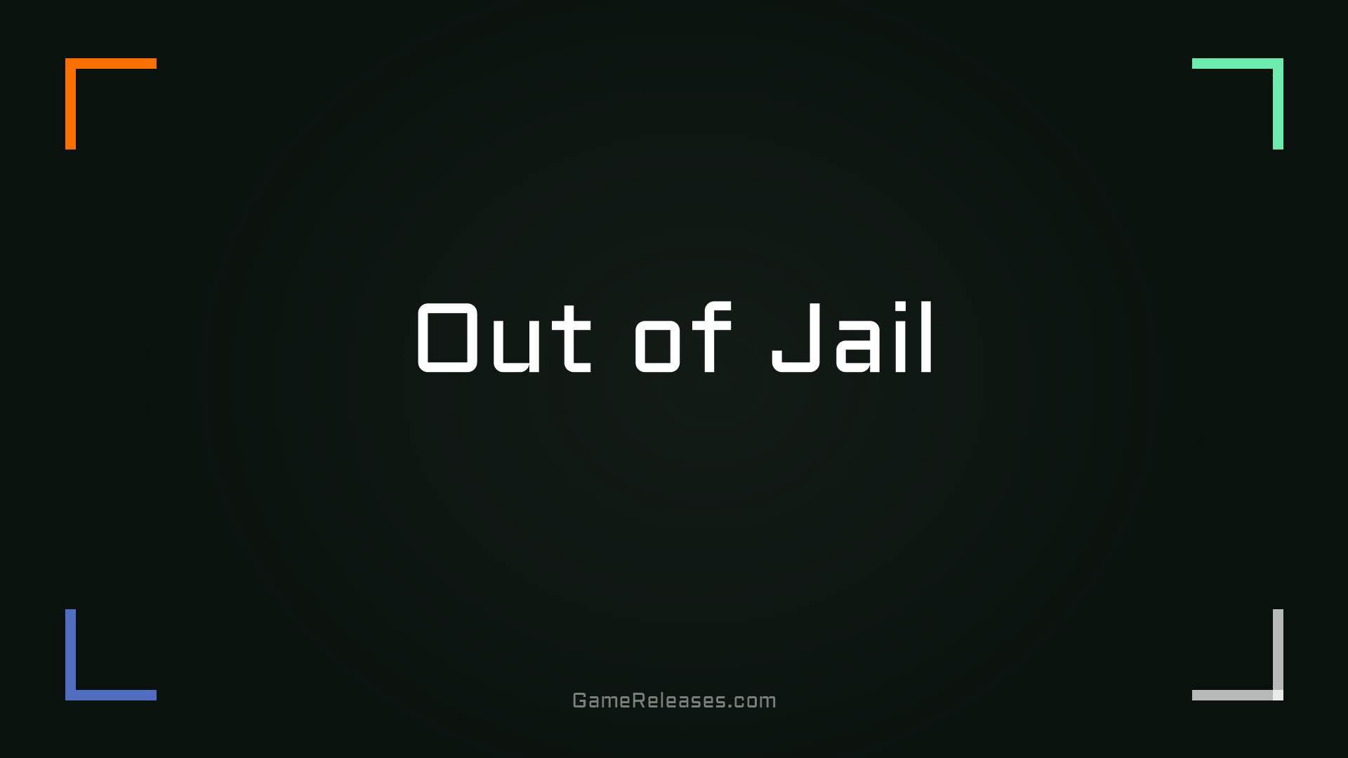 Out of Jail
