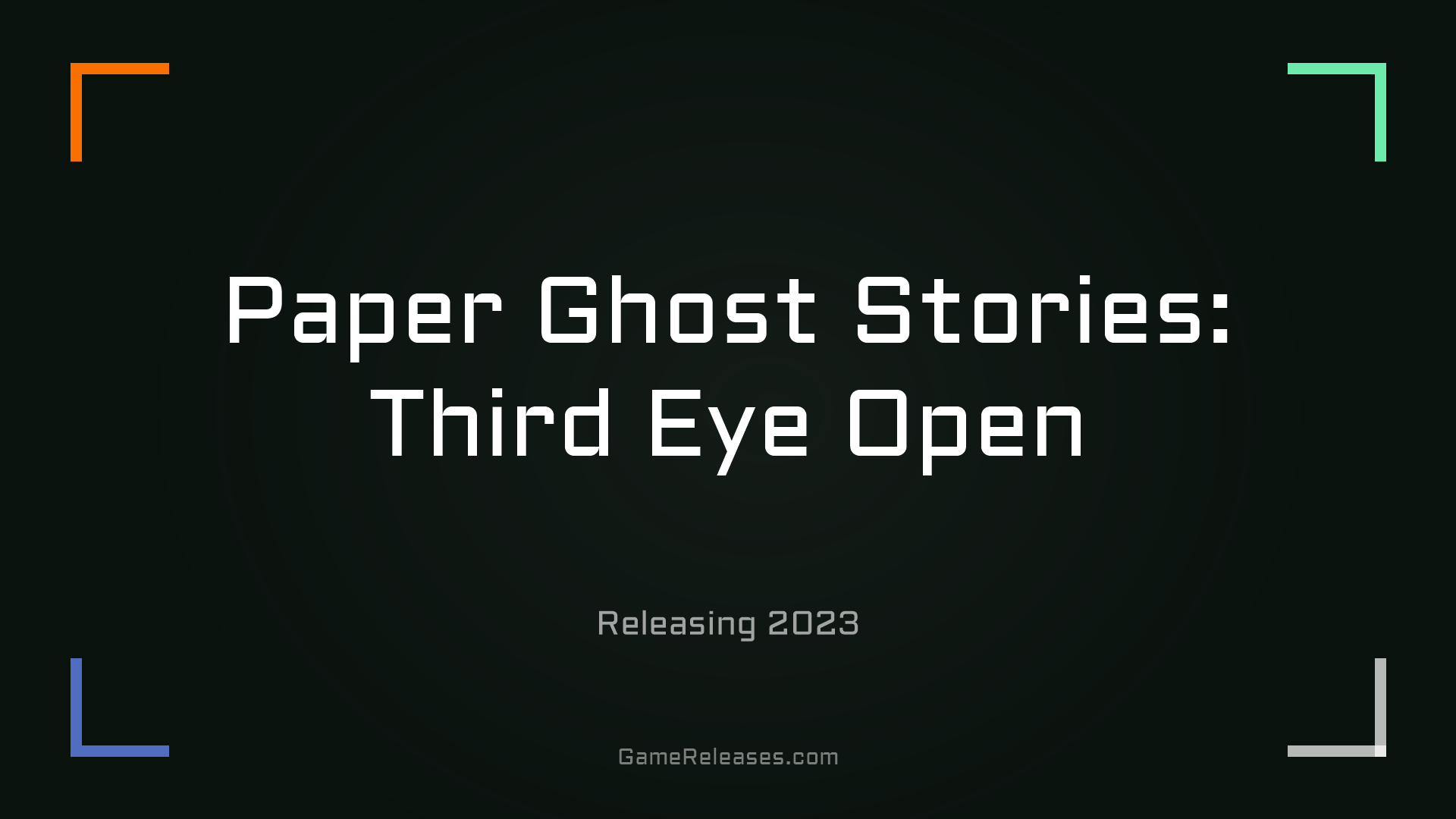 Paper Ghost Stories: Third Eye Open