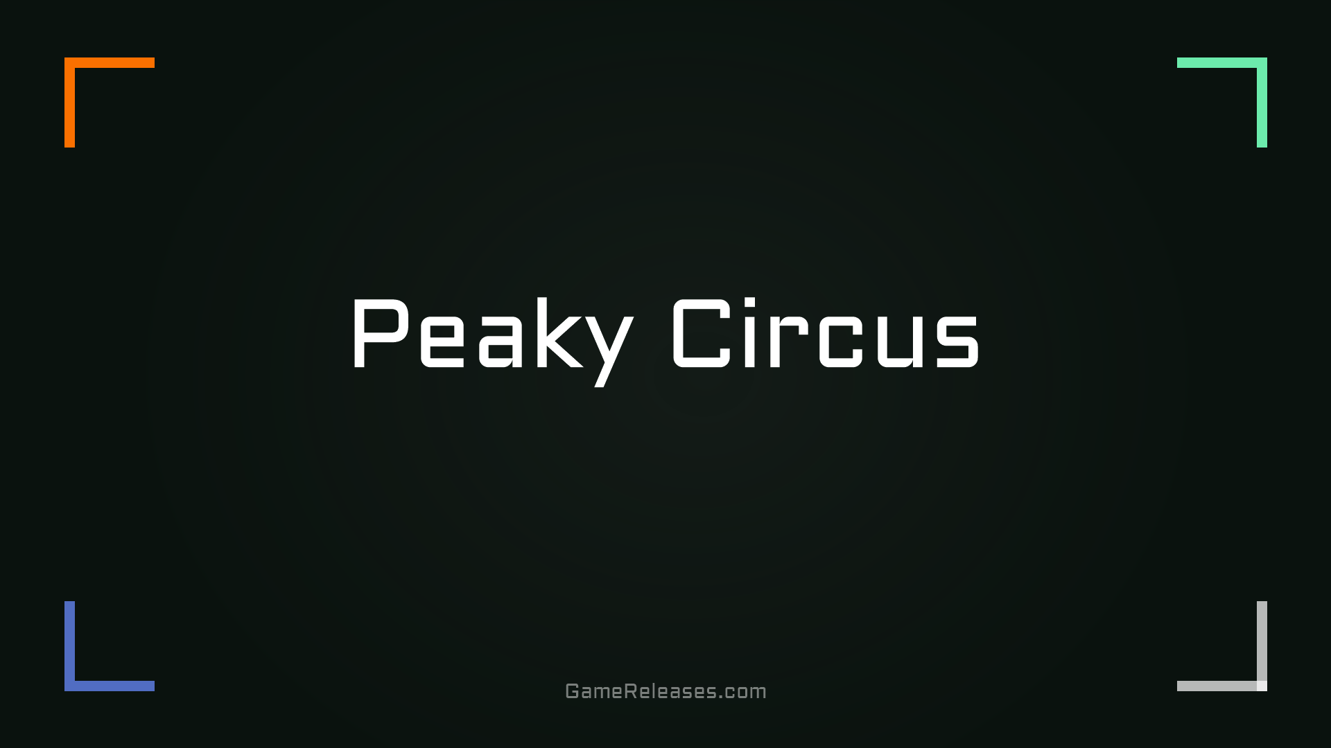 Peaky Circus