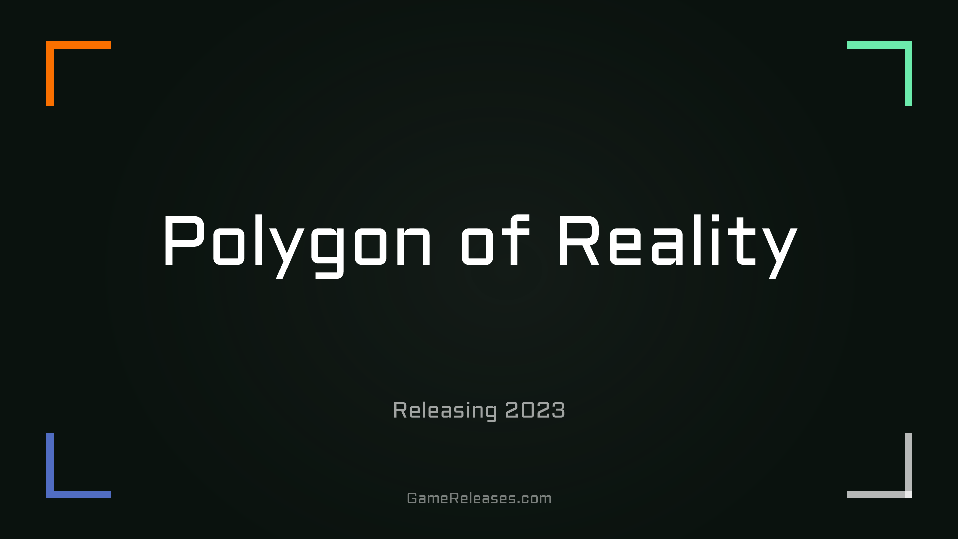 Polygon of Reality