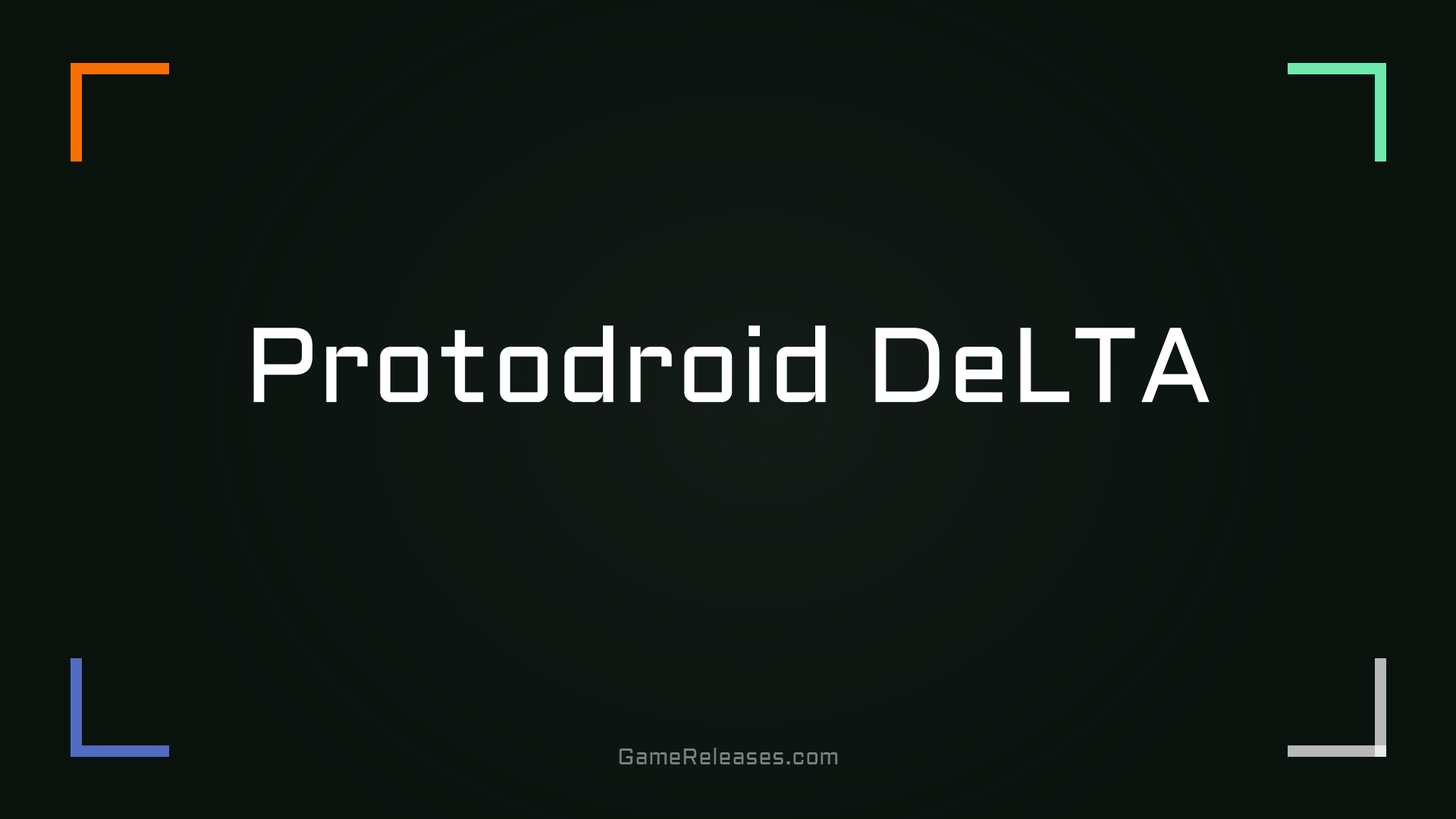Protodroid DeLTA trailer