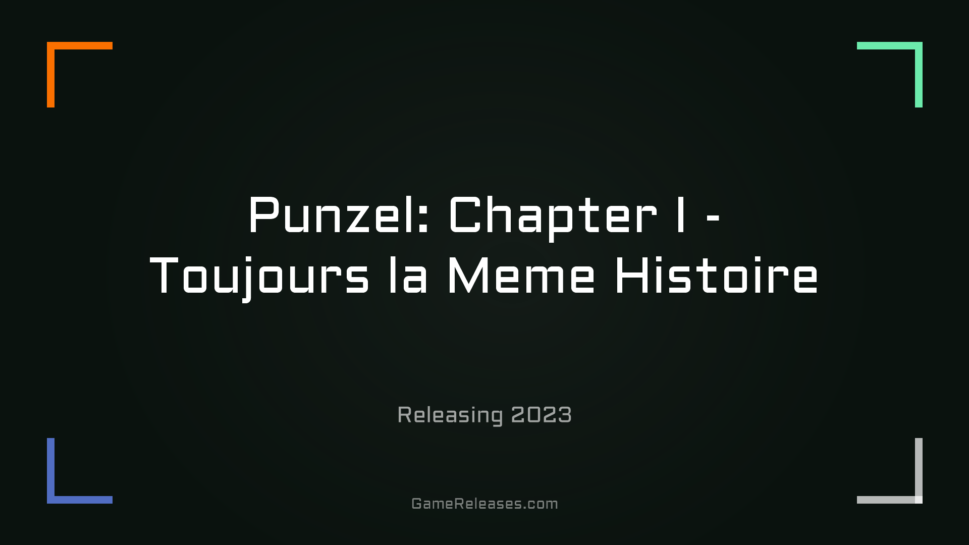 Punzel: Chapter I - Toujours la Meme Histoire