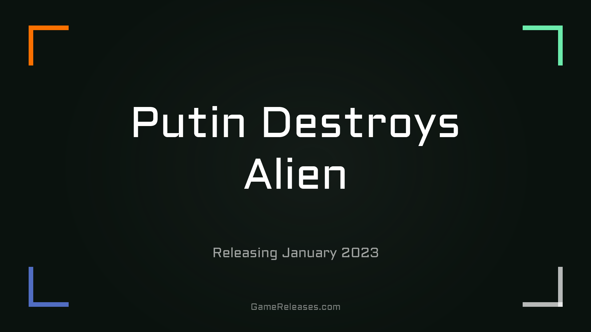 Putin Destroys Alien