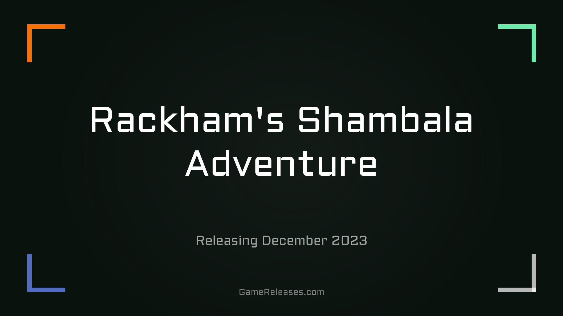 Rackham's Shambala Adventure