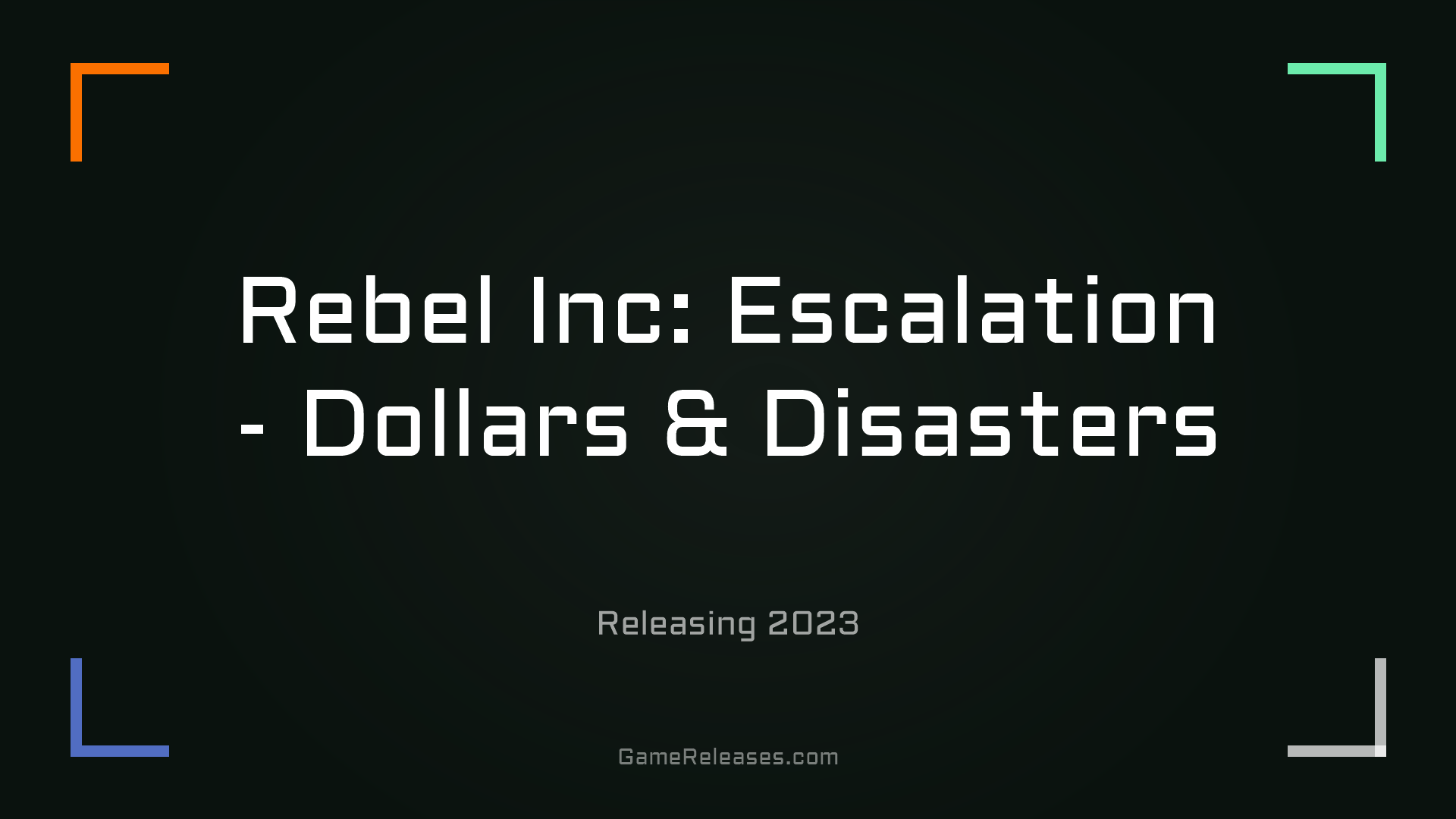 Rebel Inc: Escalation - Dollars & Disasters