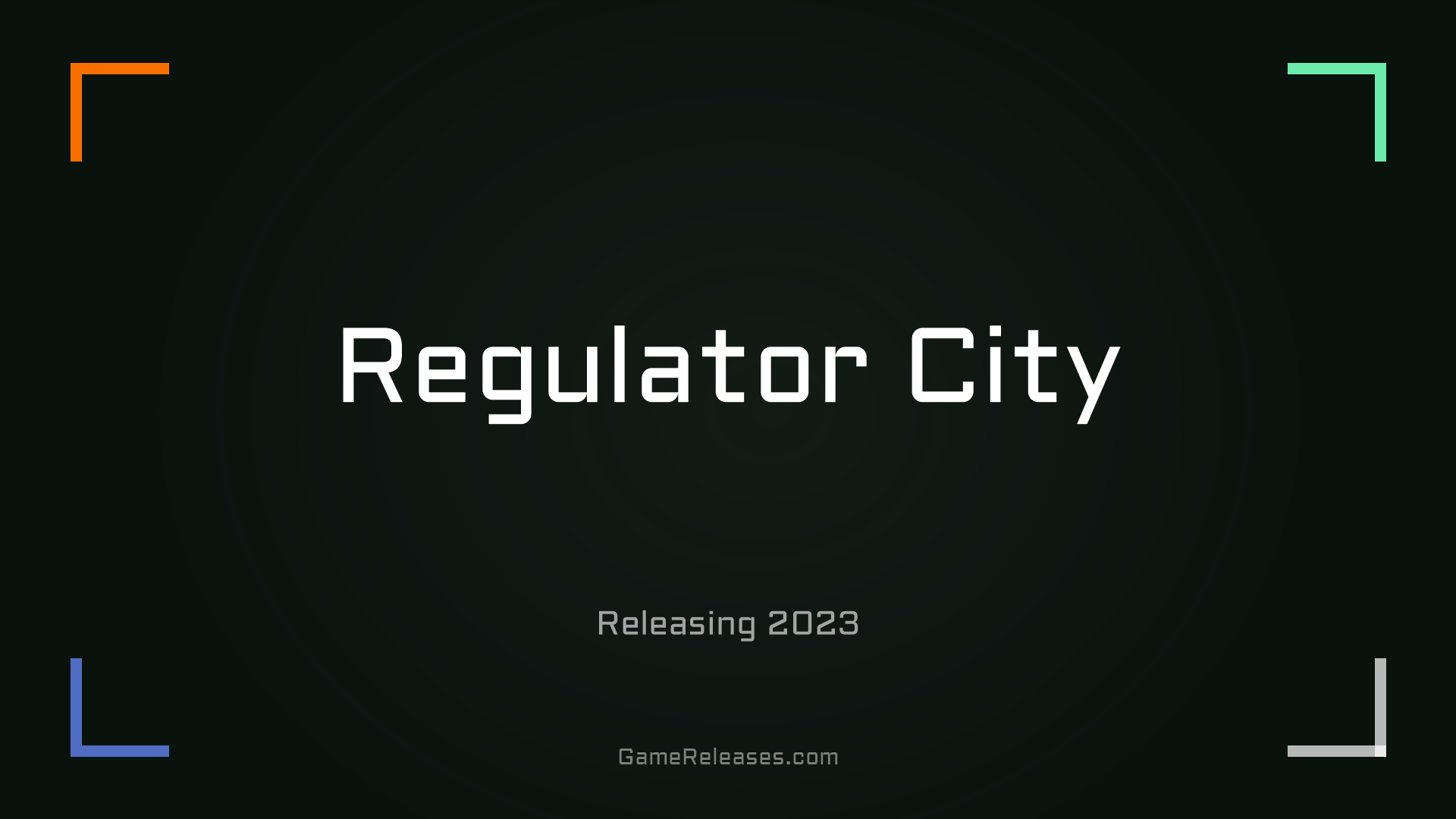 Regulator City
