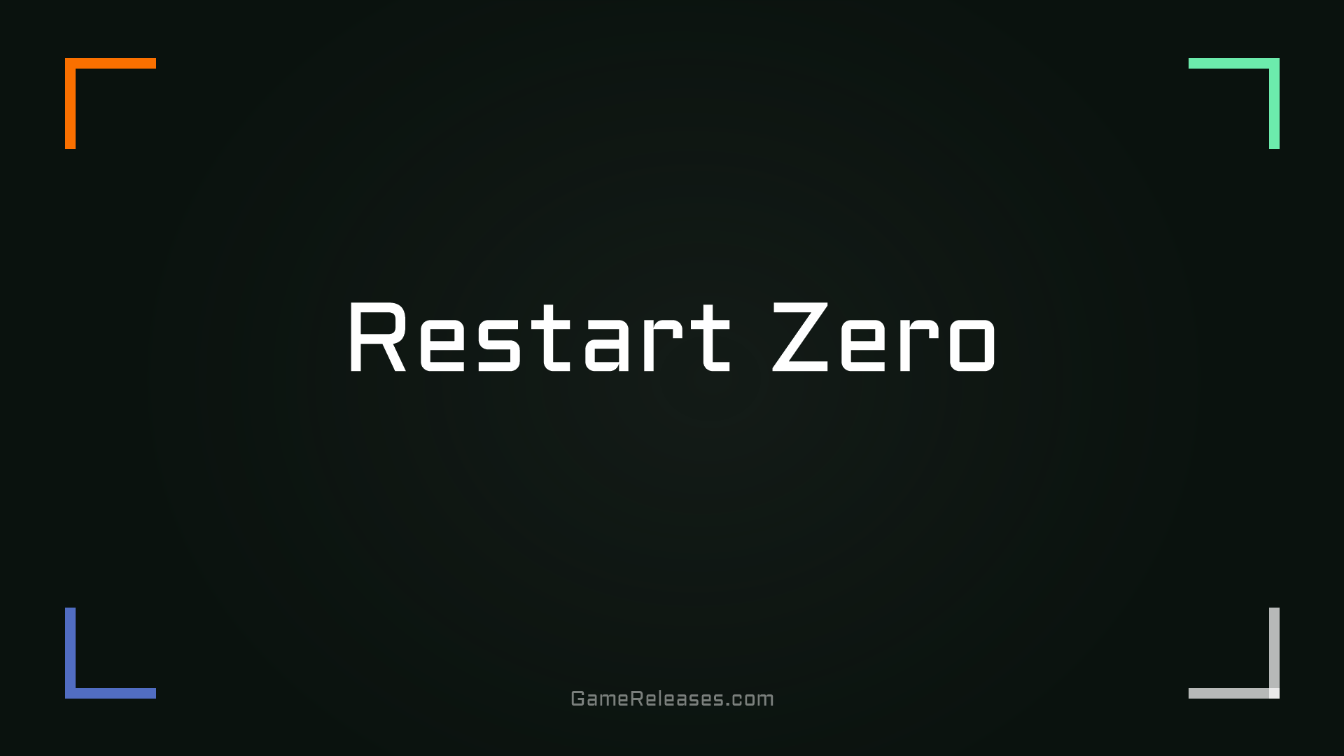 Restart Zero