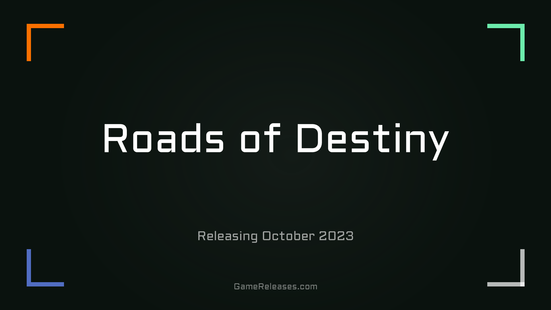 Roads of Destiny