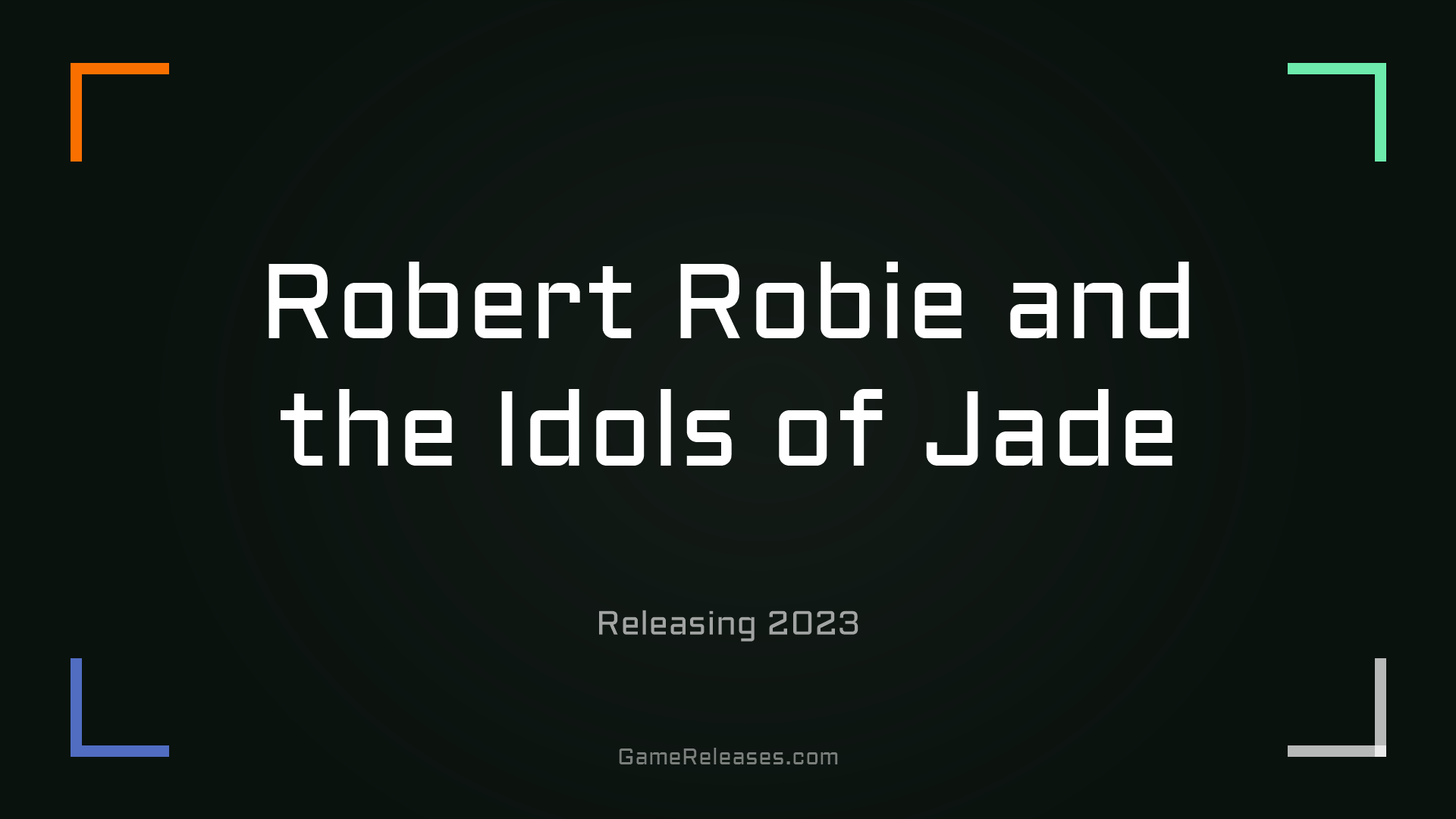 Robert Robie and the Idols of Jade