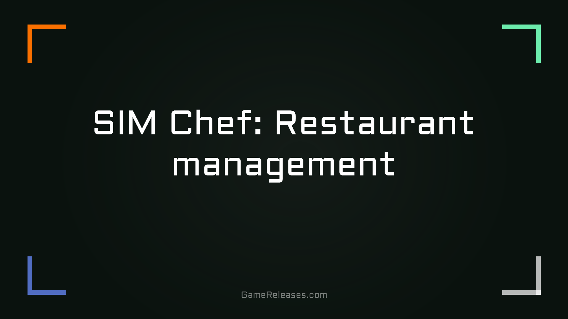 SIM Chef: Restaurant management