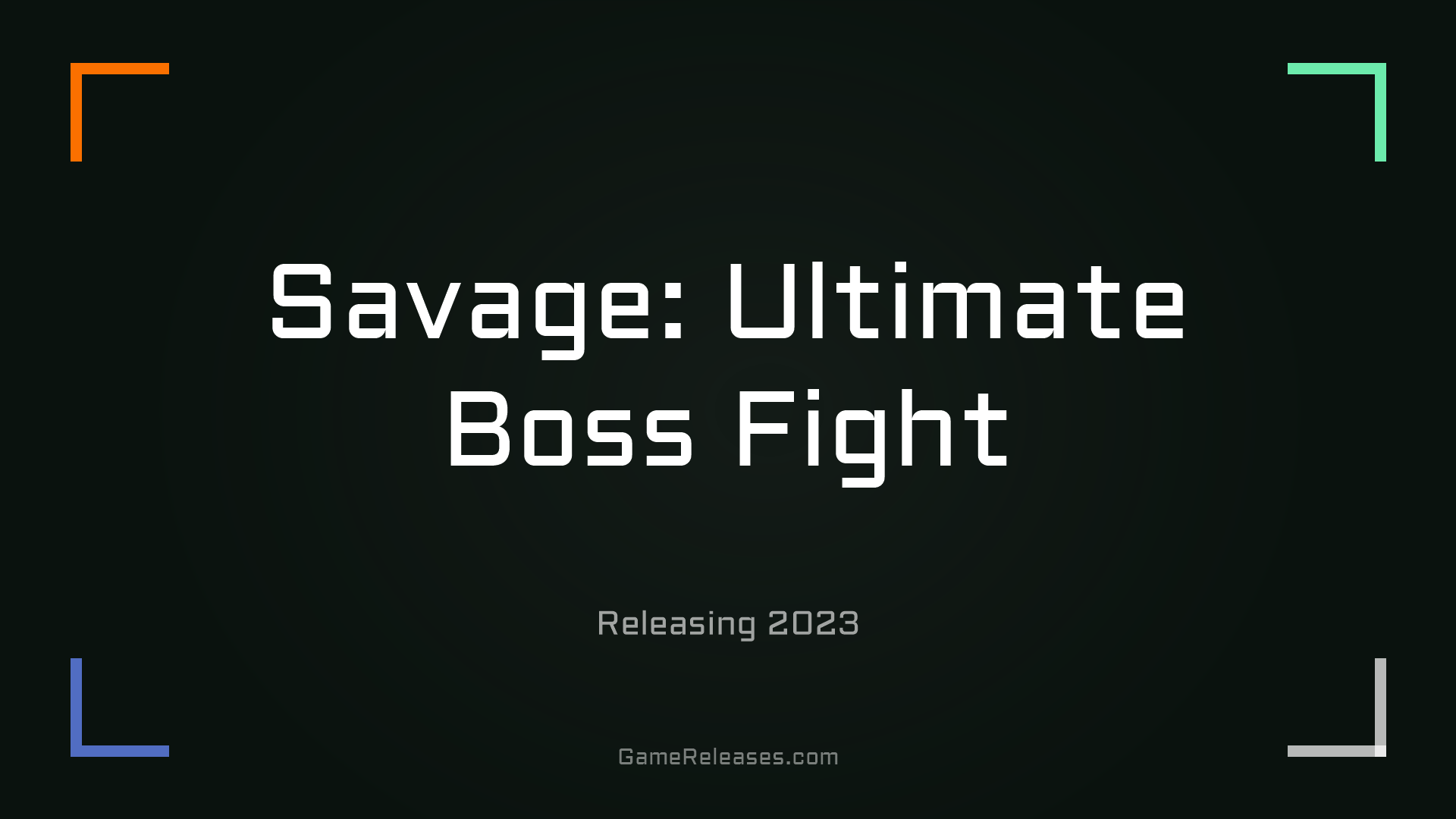 Savage: Ultimate Boss Fight