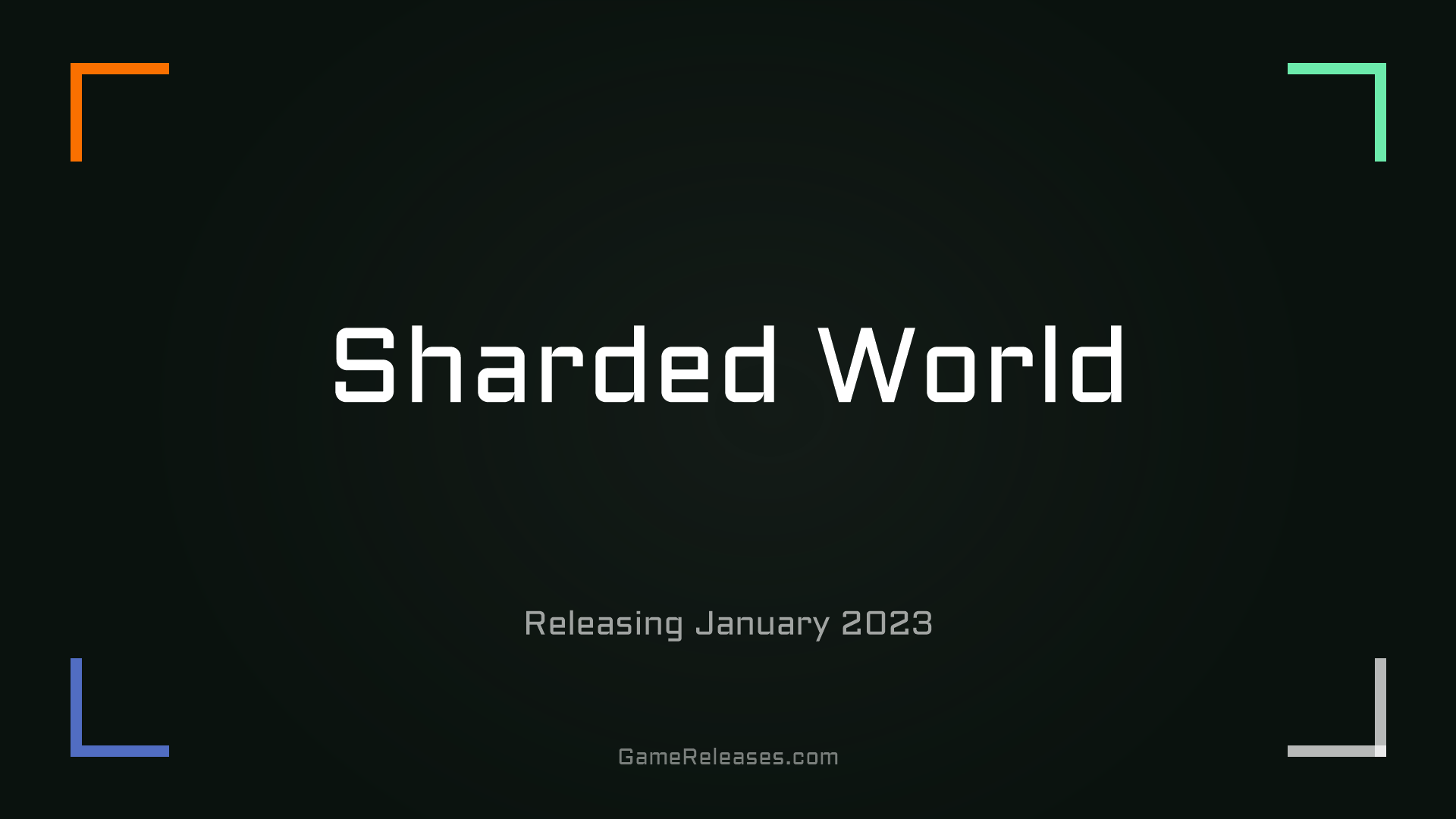 Sharded World