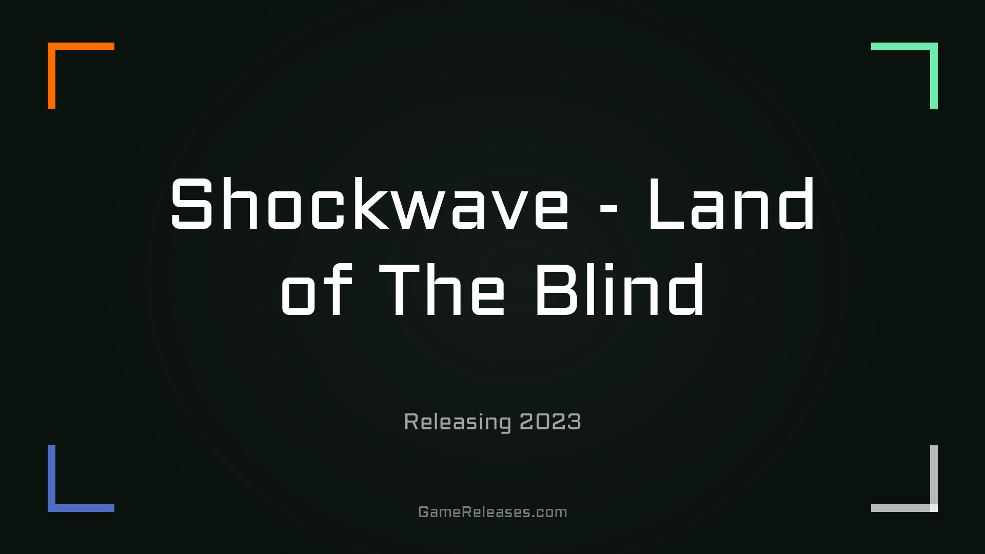 Shockwave - Land of The Blind