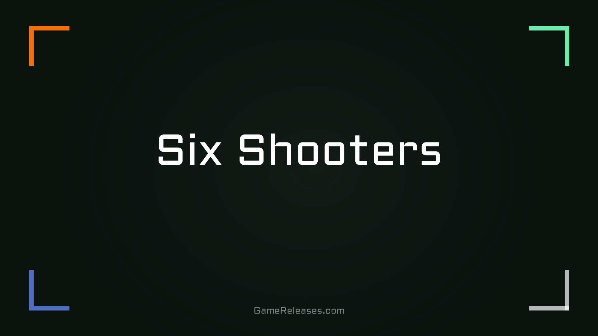 Six Shooters