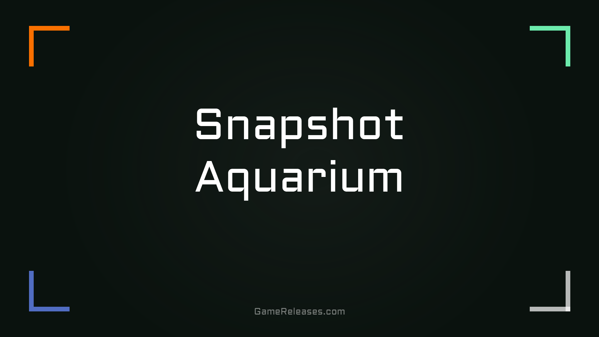 Snapshot Aquarium
