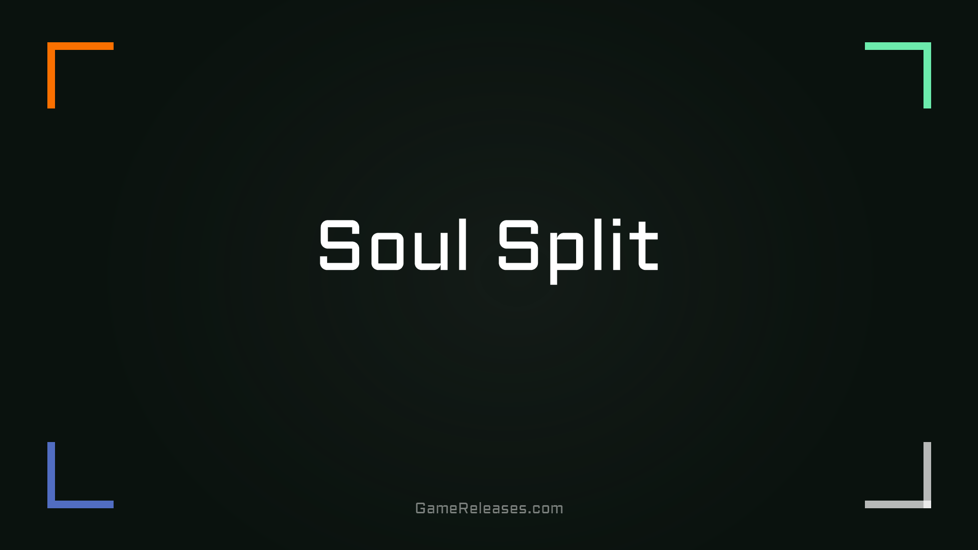 Soul Split
