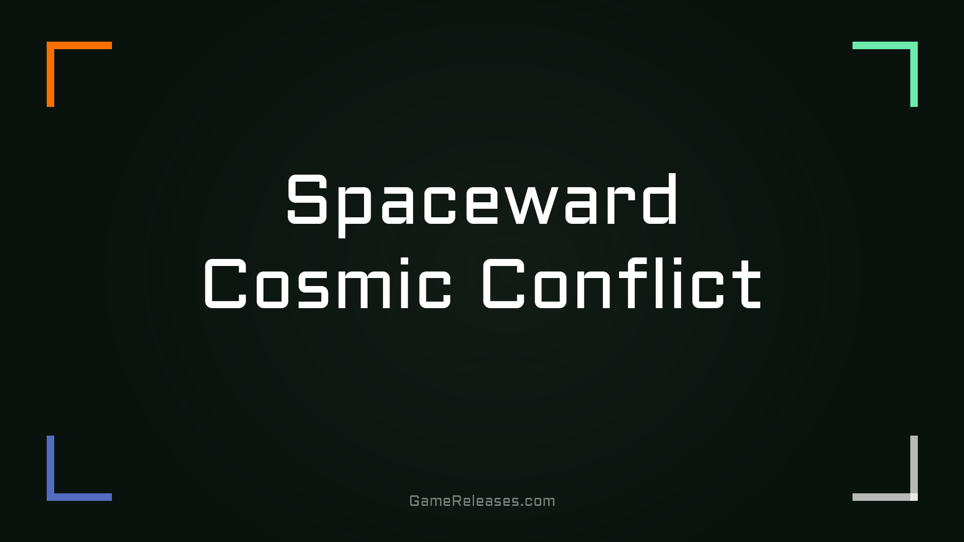 Spaceward Cosmic Conflict