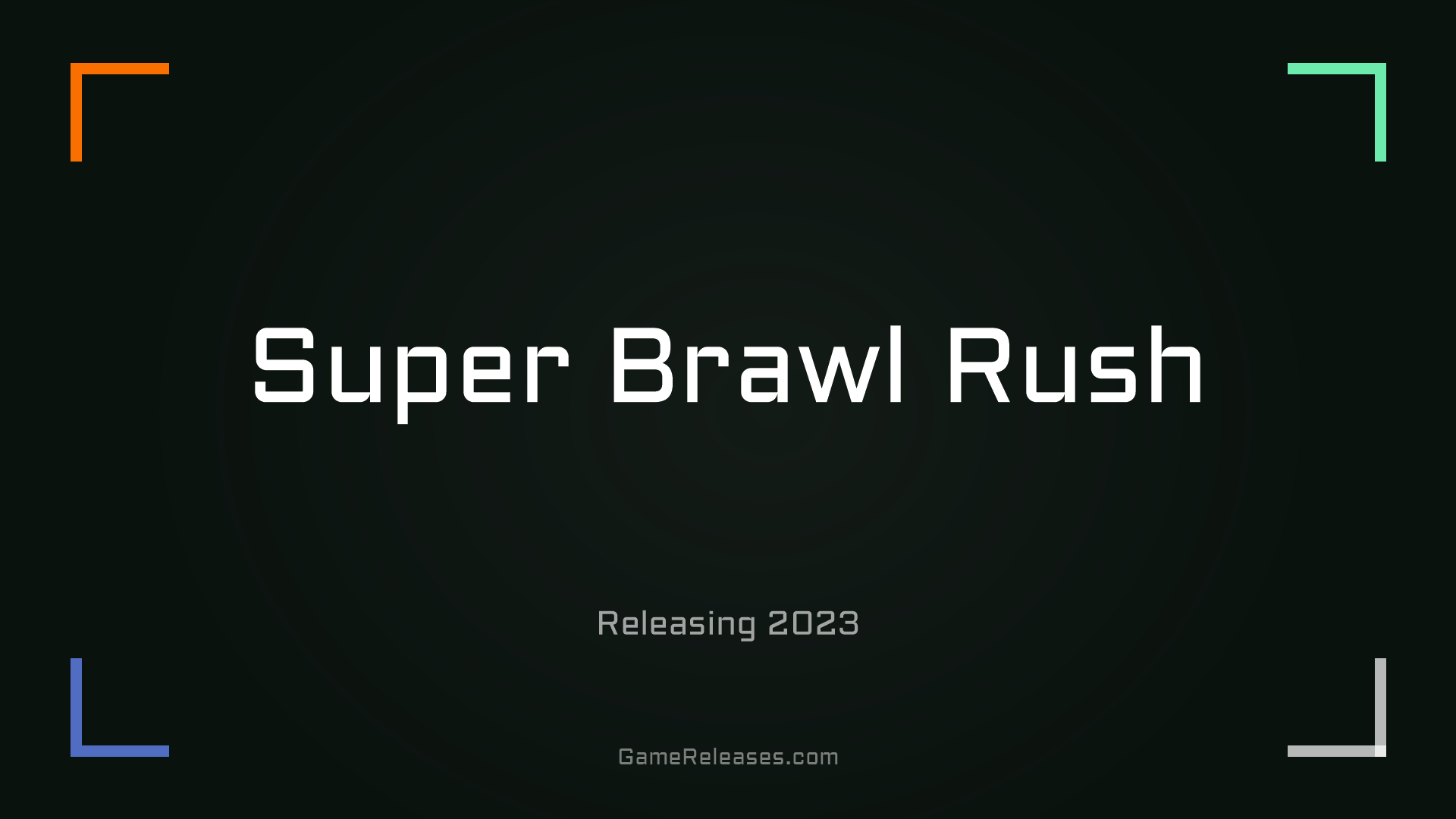 Super Brawl Rush