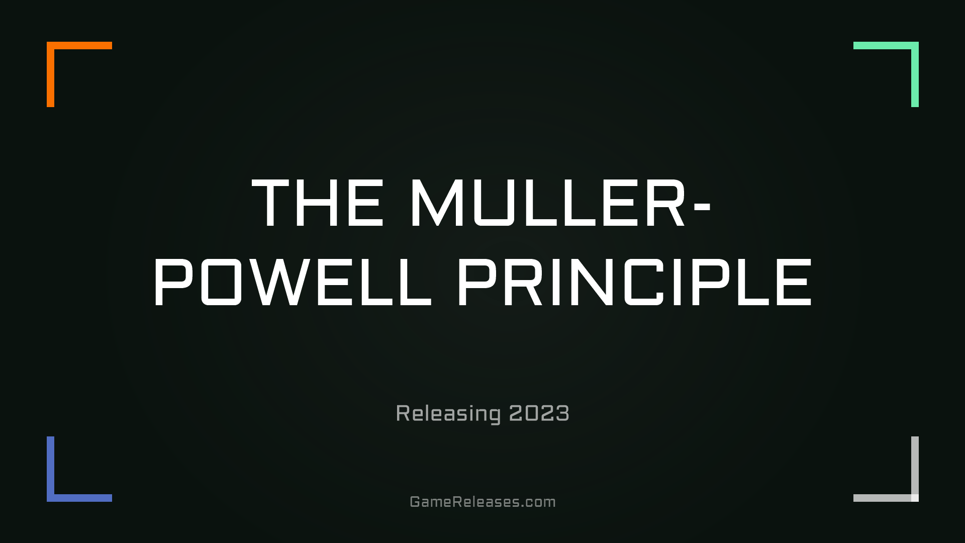 THE MULLER-POWELL PRINCIPLE