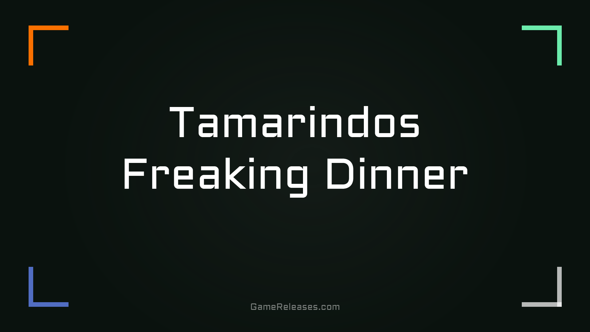 Tamarindos Freaking Dinner trailer