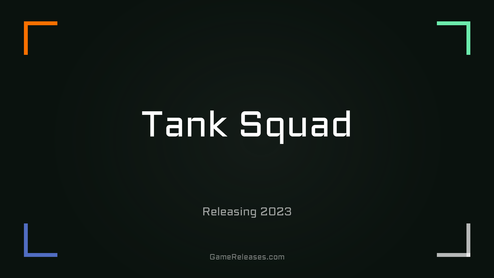 Tank Squad
