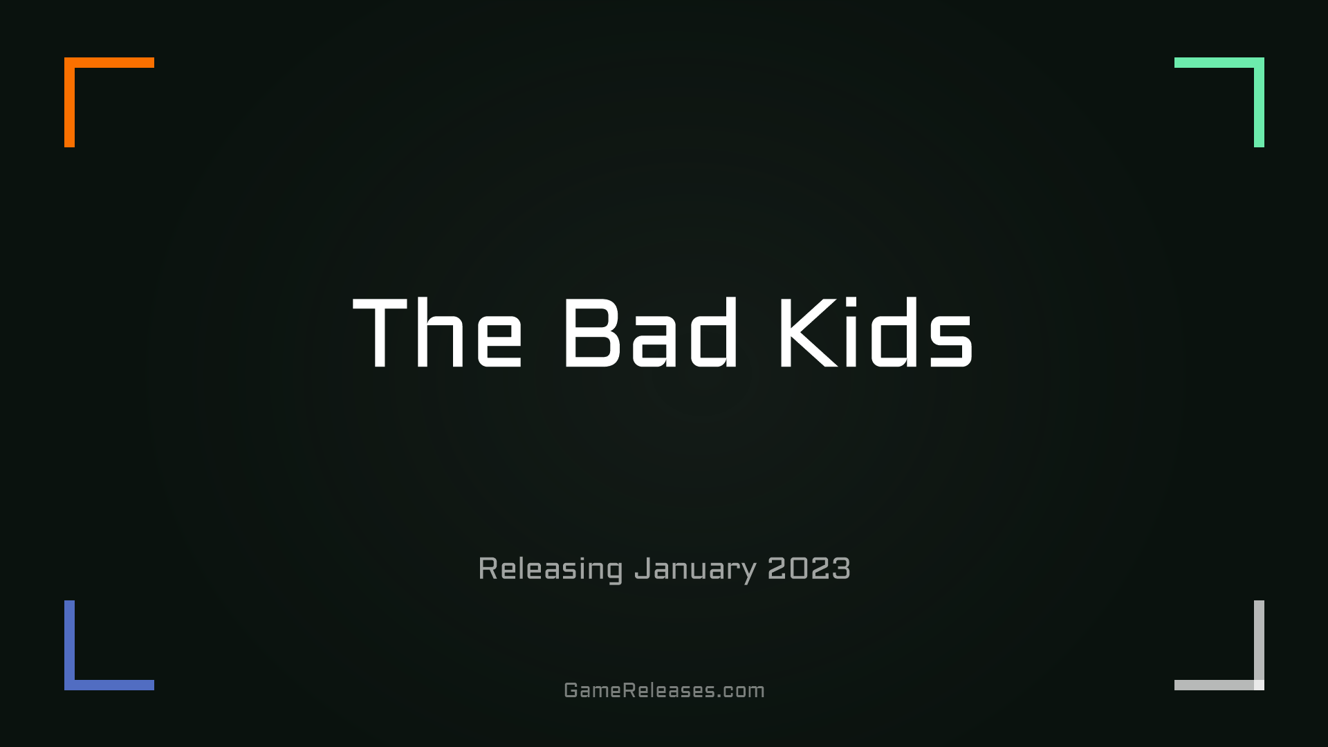 The Bad Kids