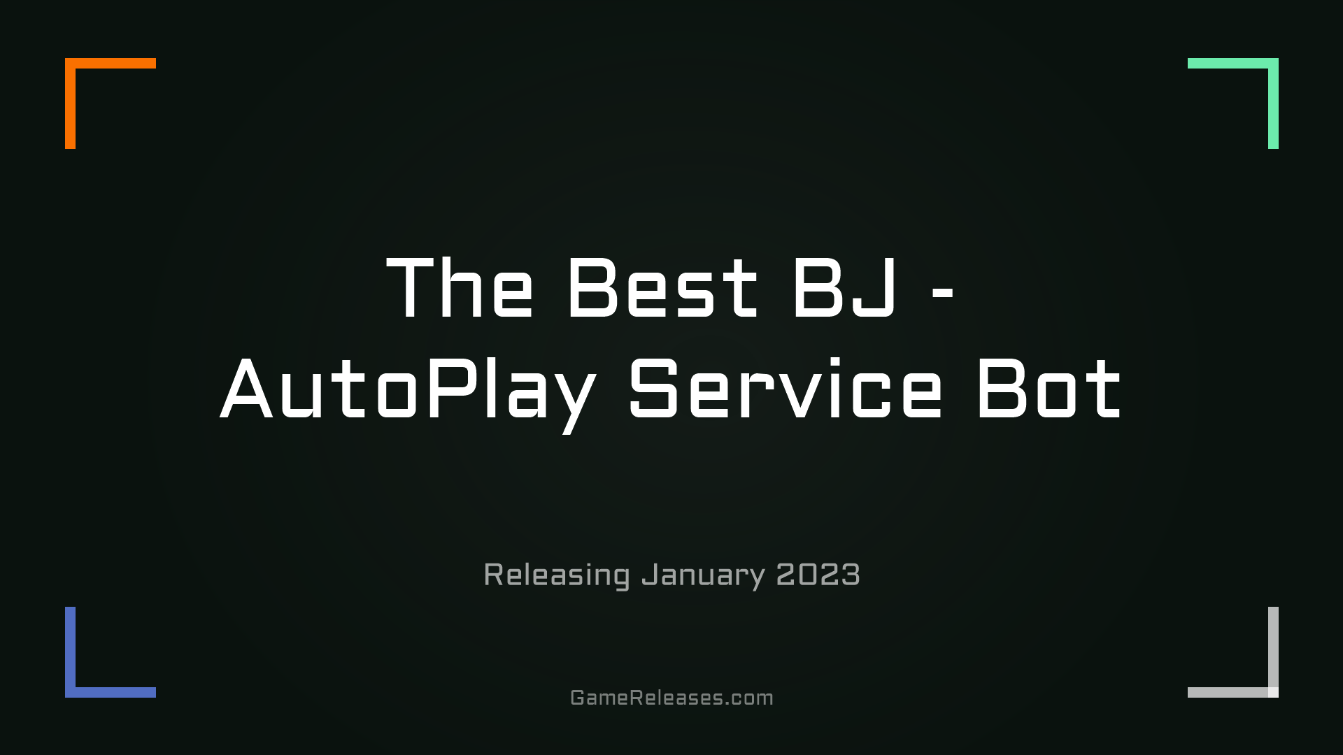 The Best BJ - AutoPlay Service Bot