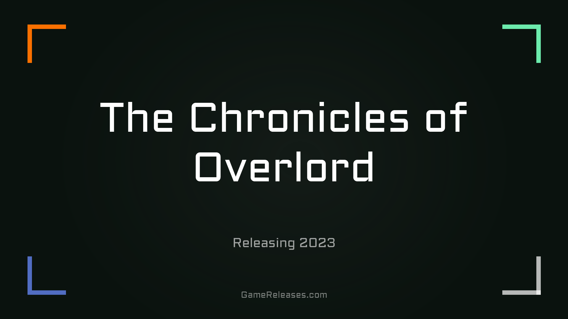 The Chronicles of Overlord