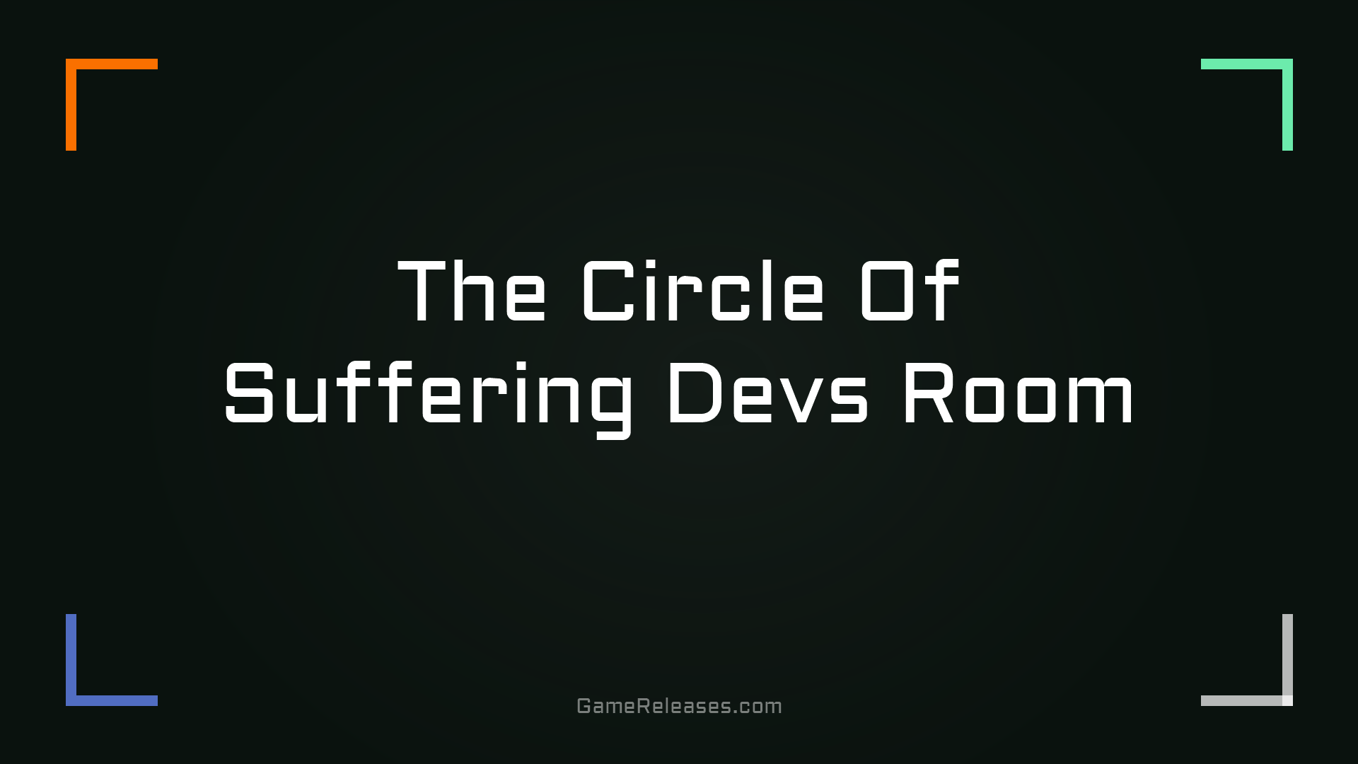 The Circle Of Suffering Devs Room