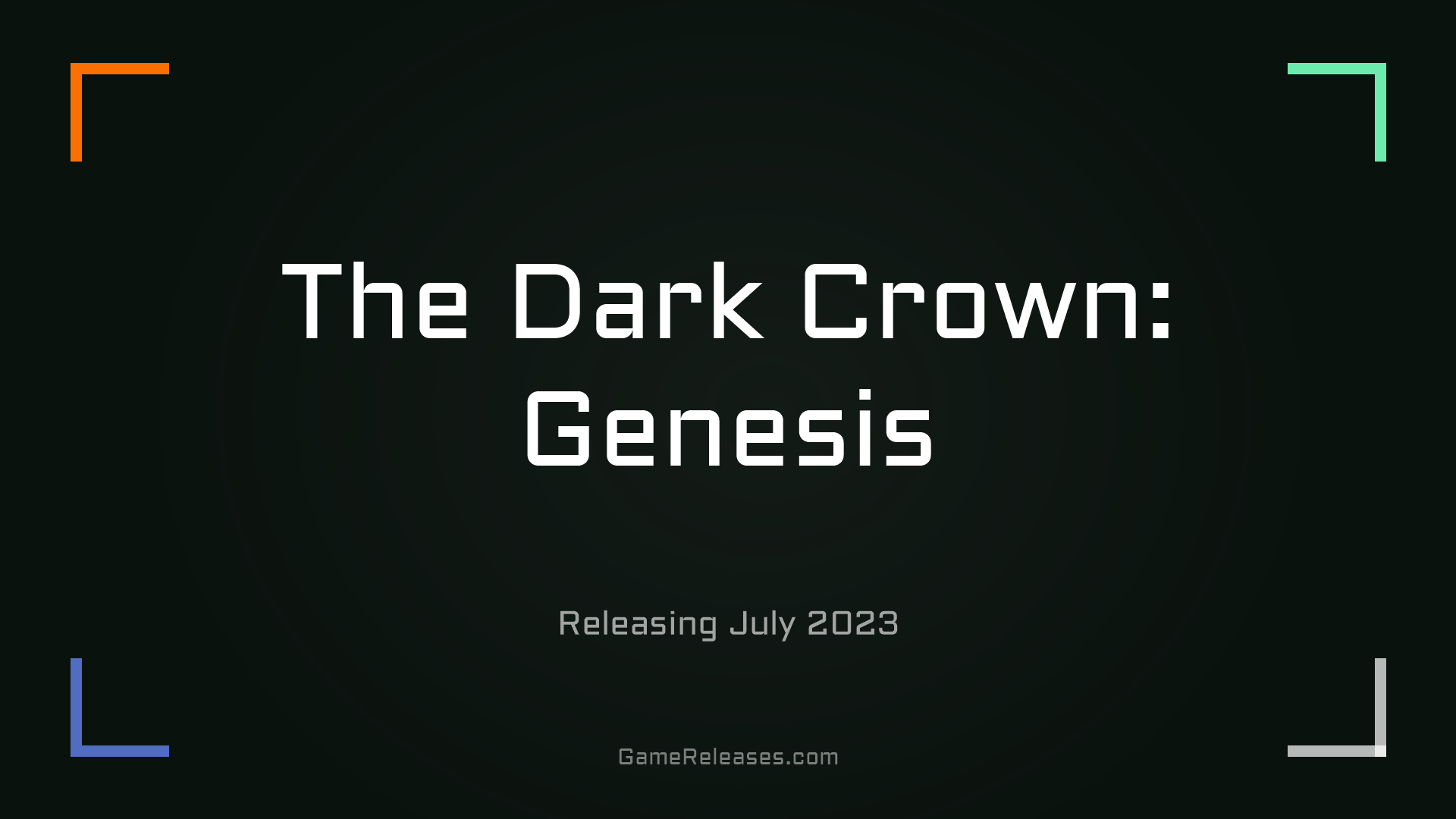 The Dark Crown: Genesis