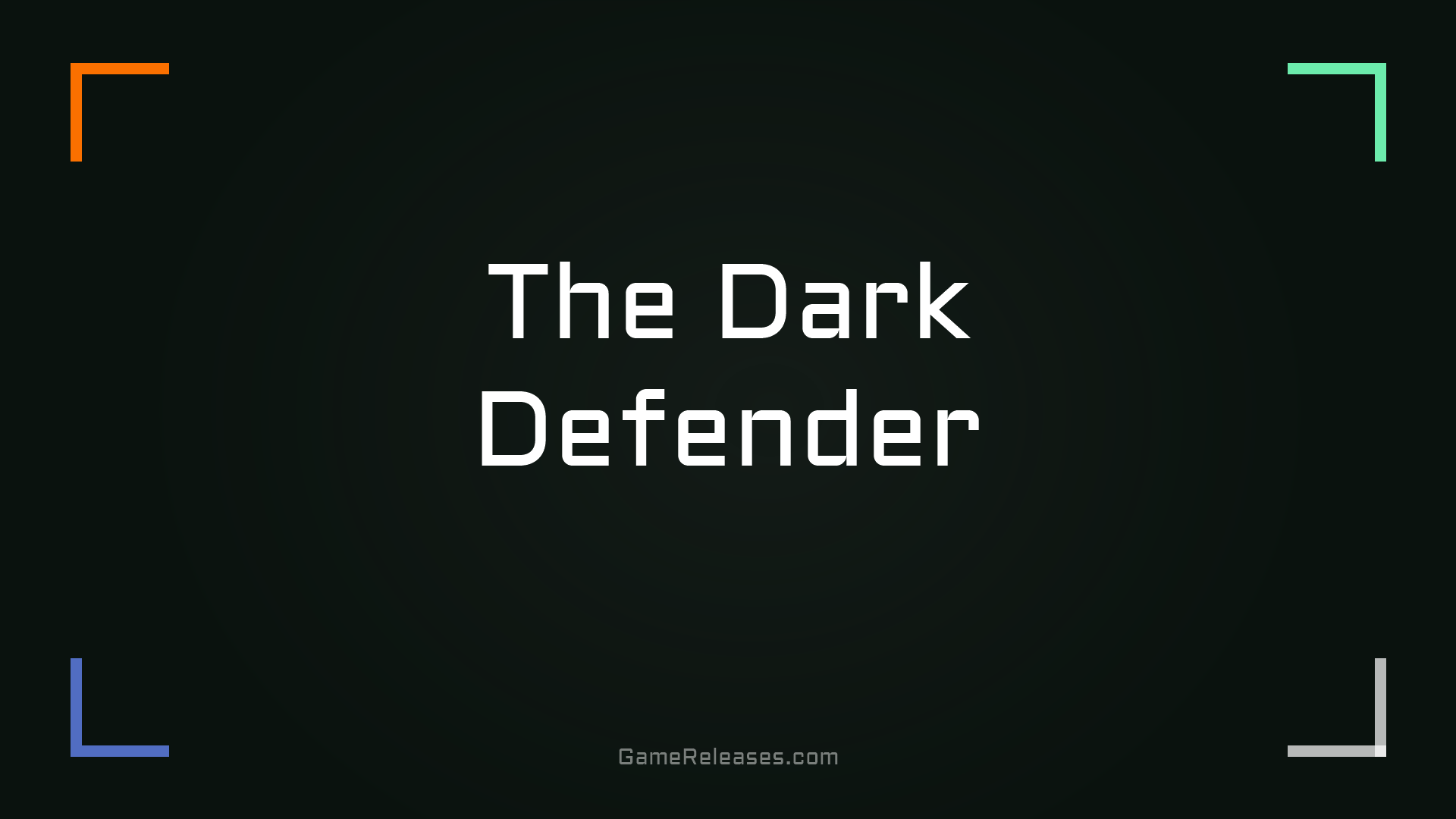 The Dark Defender