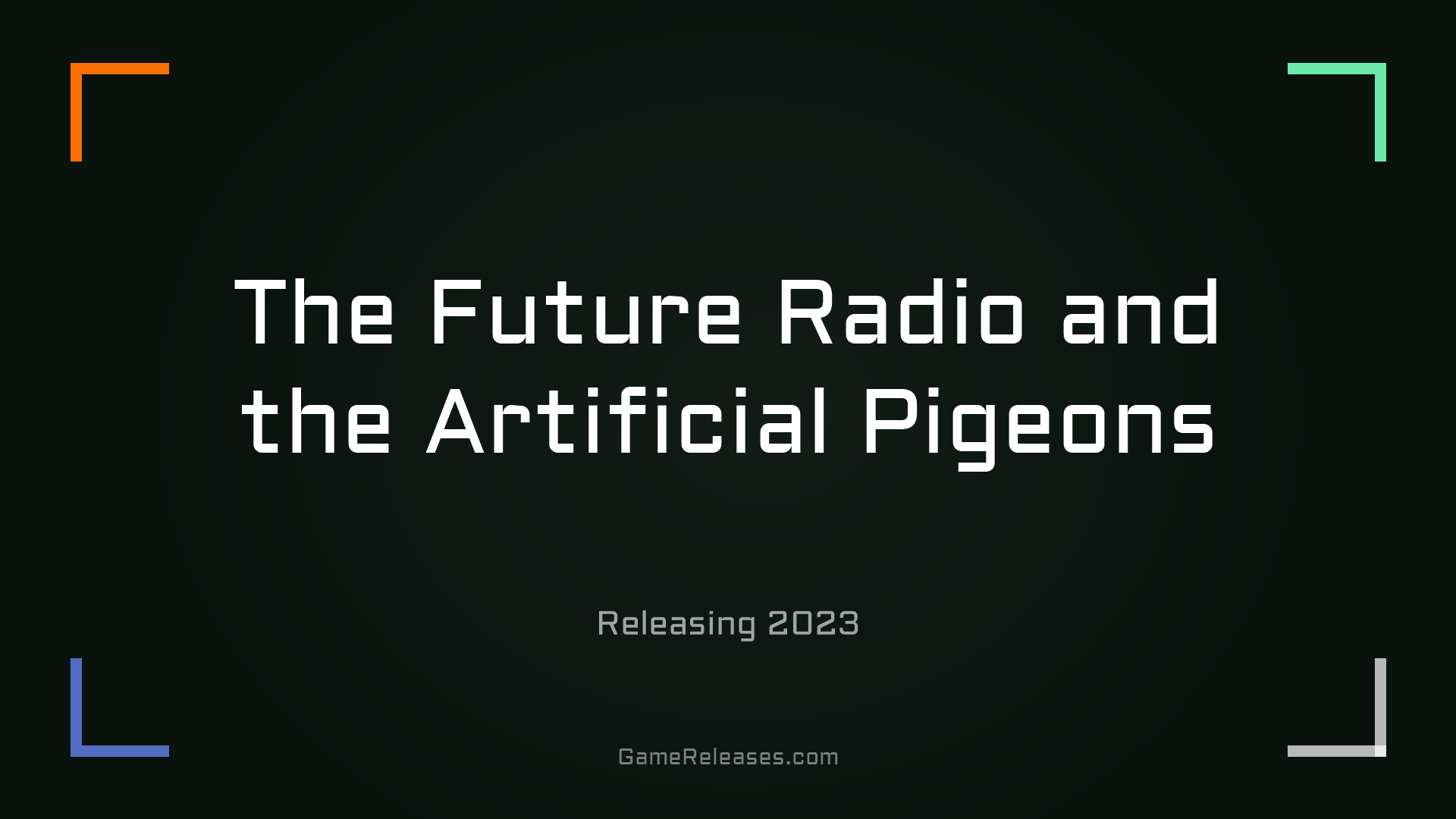 The Future Radio and the Artificial Pigeons