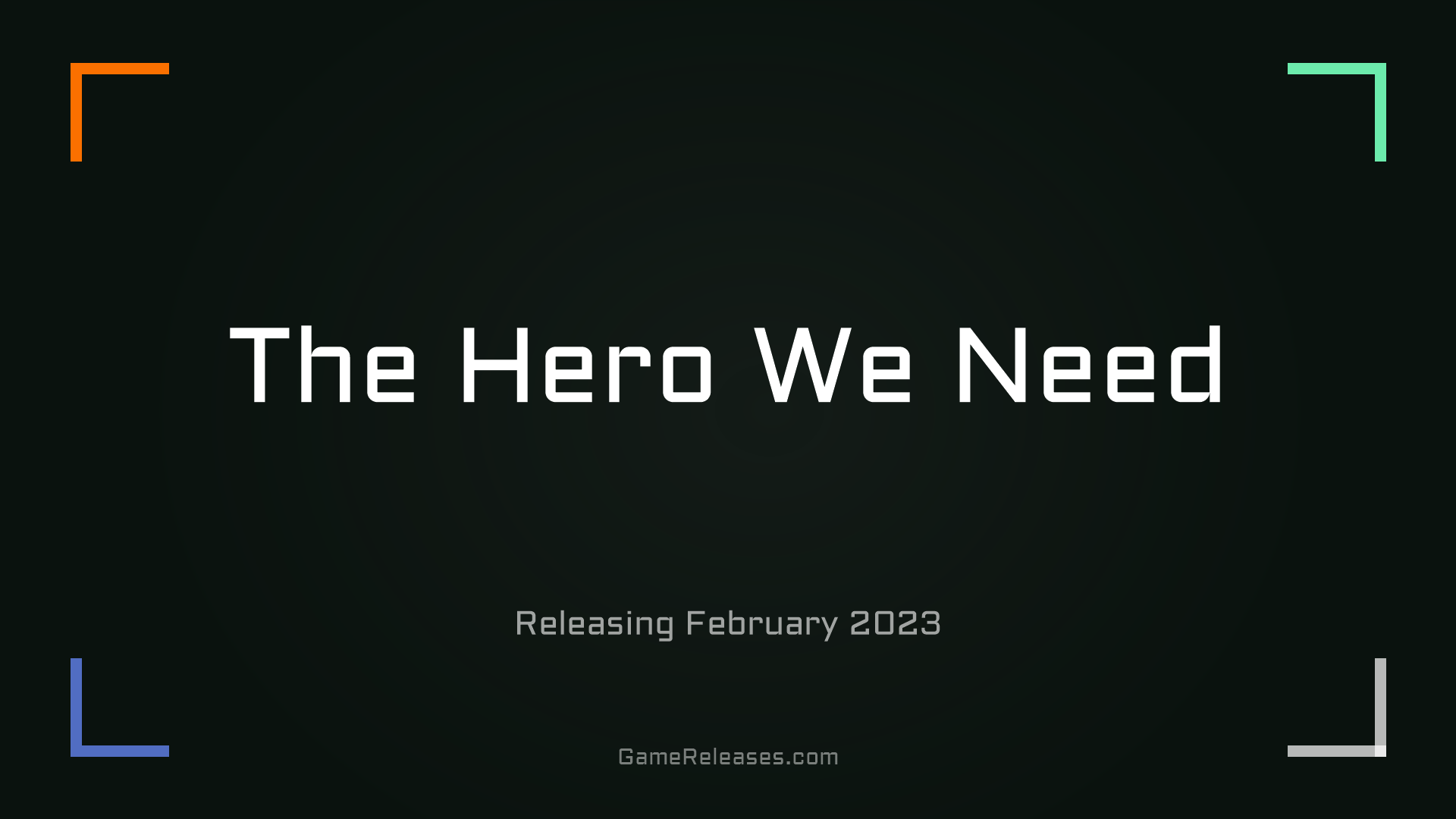 The Hero We Need trailer