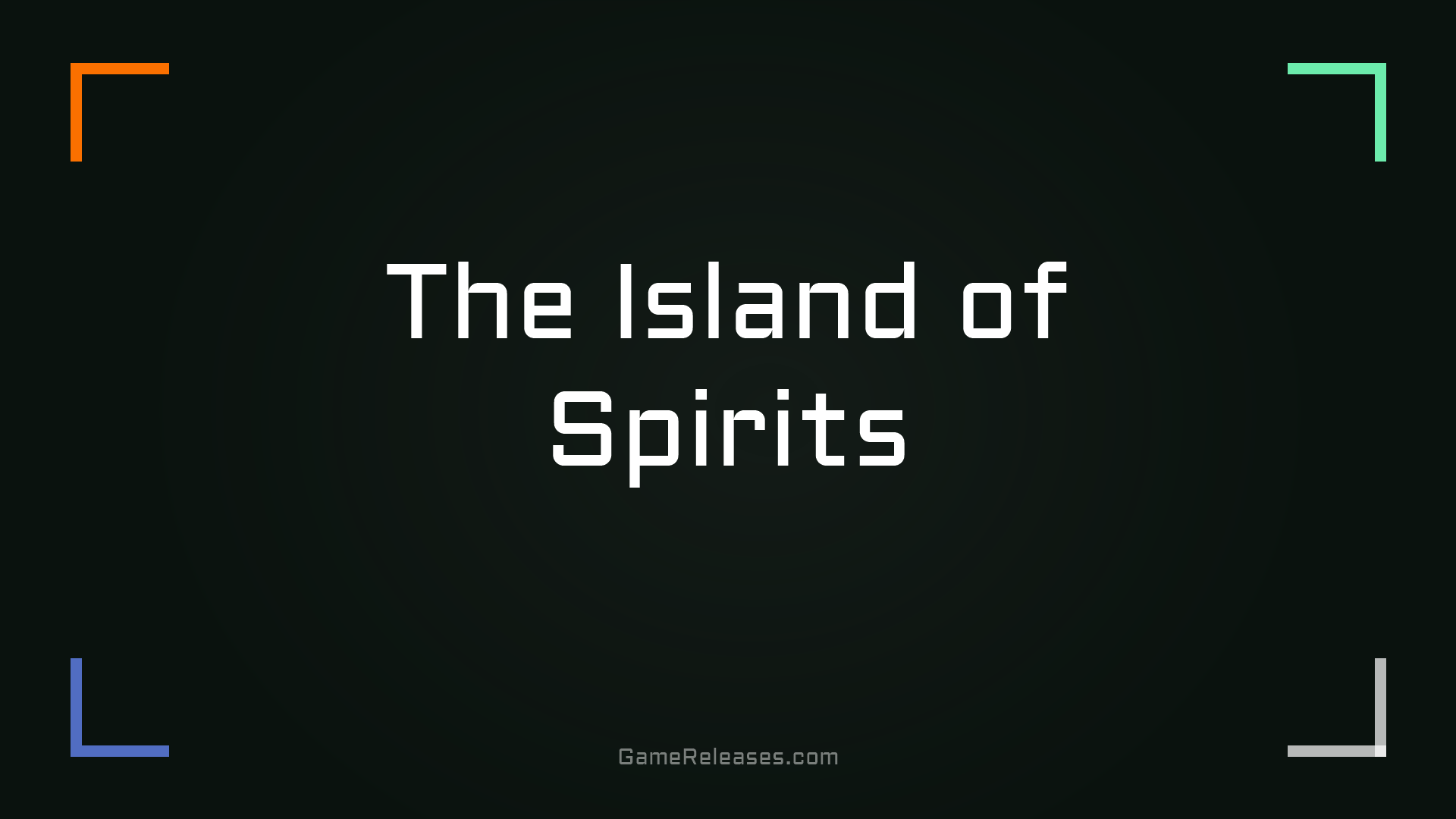 The Island of Spirits