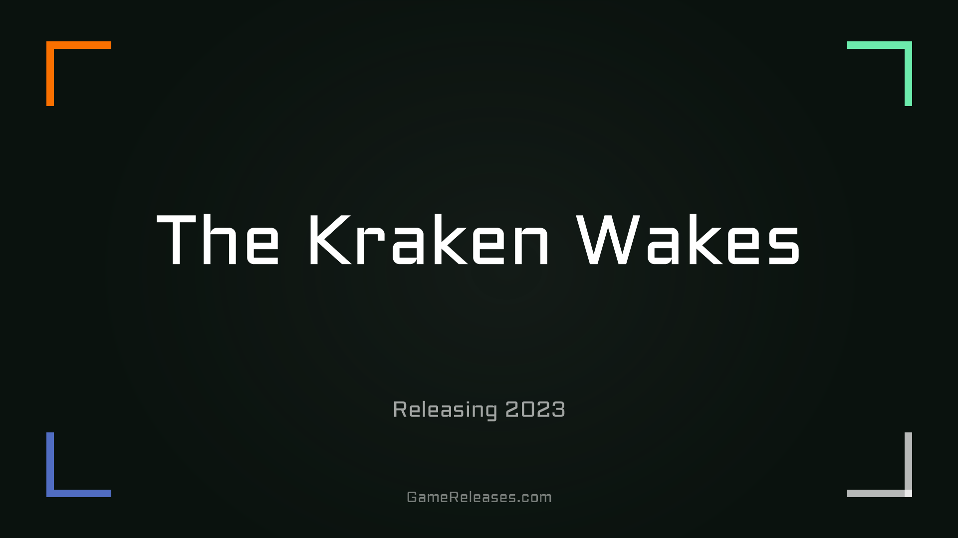 The Kraken Wakes