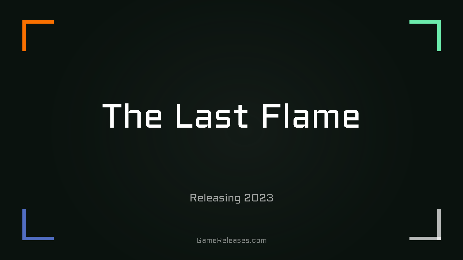 The Last Flame