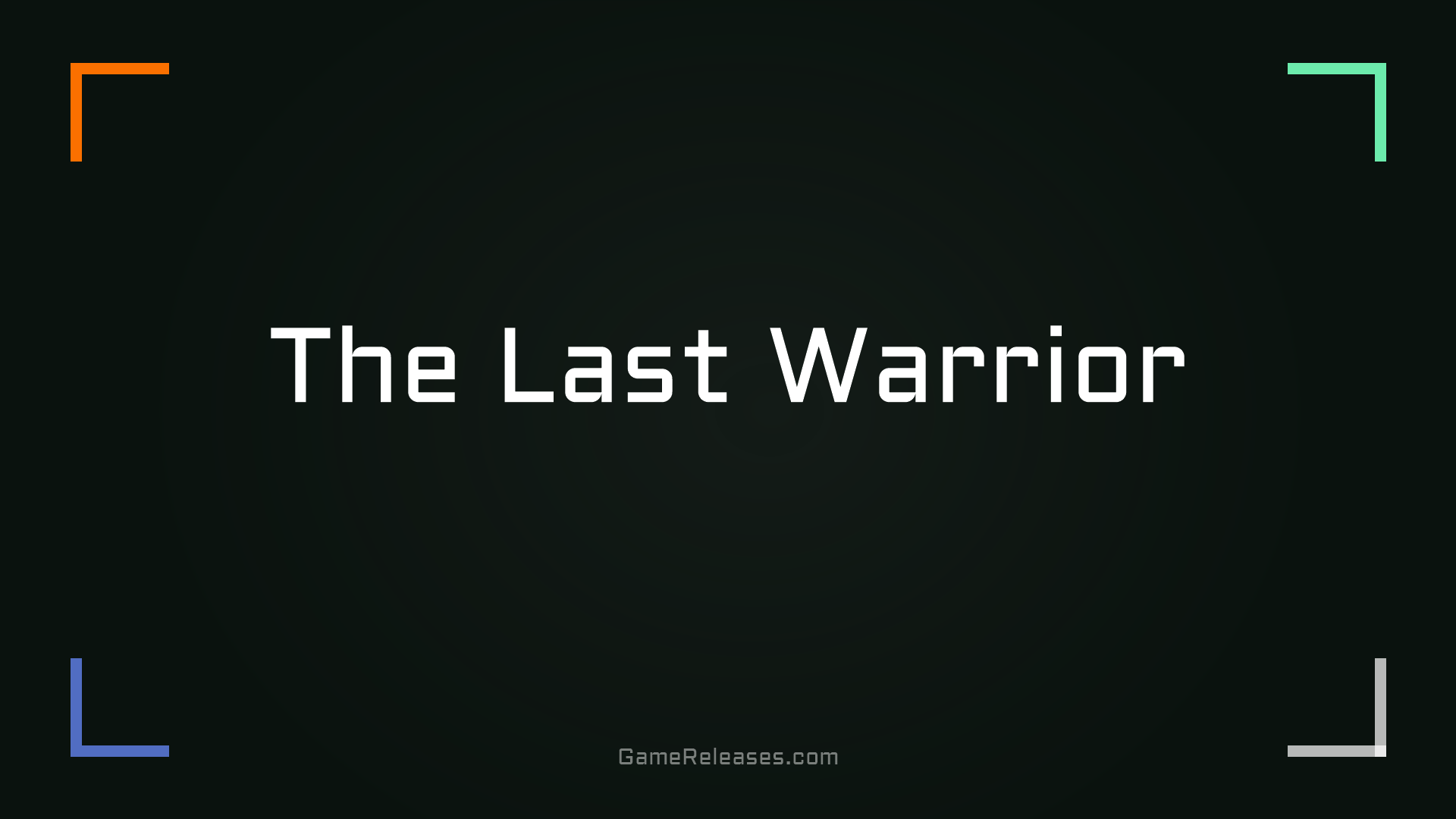 The Last Warrior