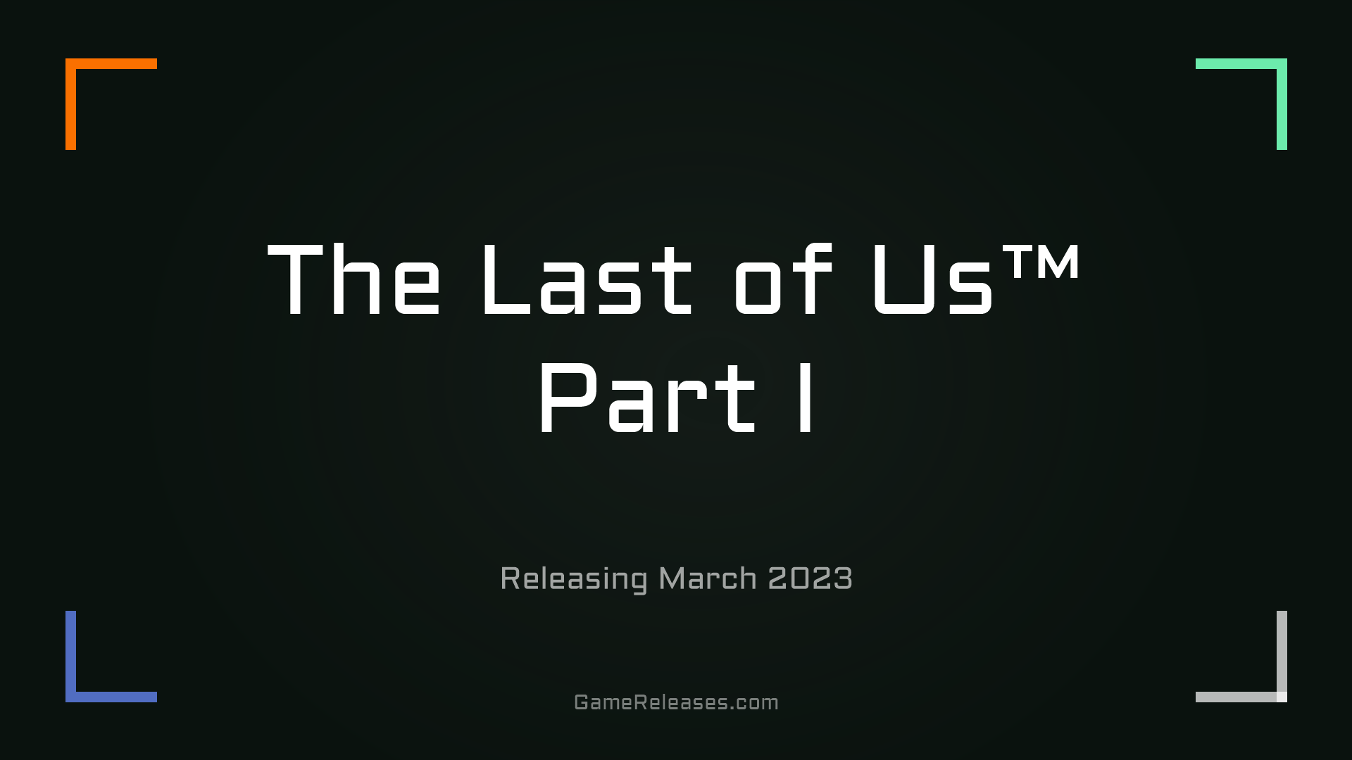 The Last of Us™ Part I trailer