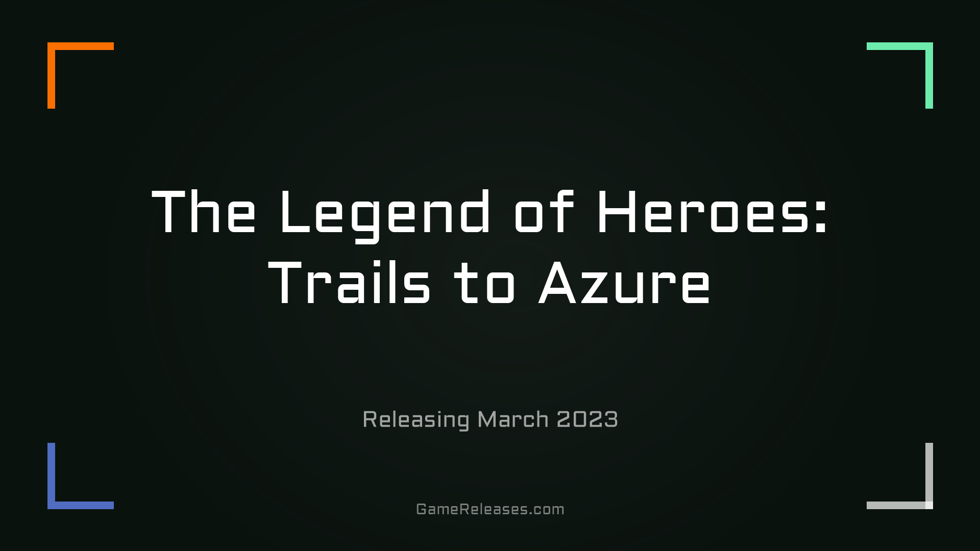 The Legend of Heroes: Trails to Azure trailer