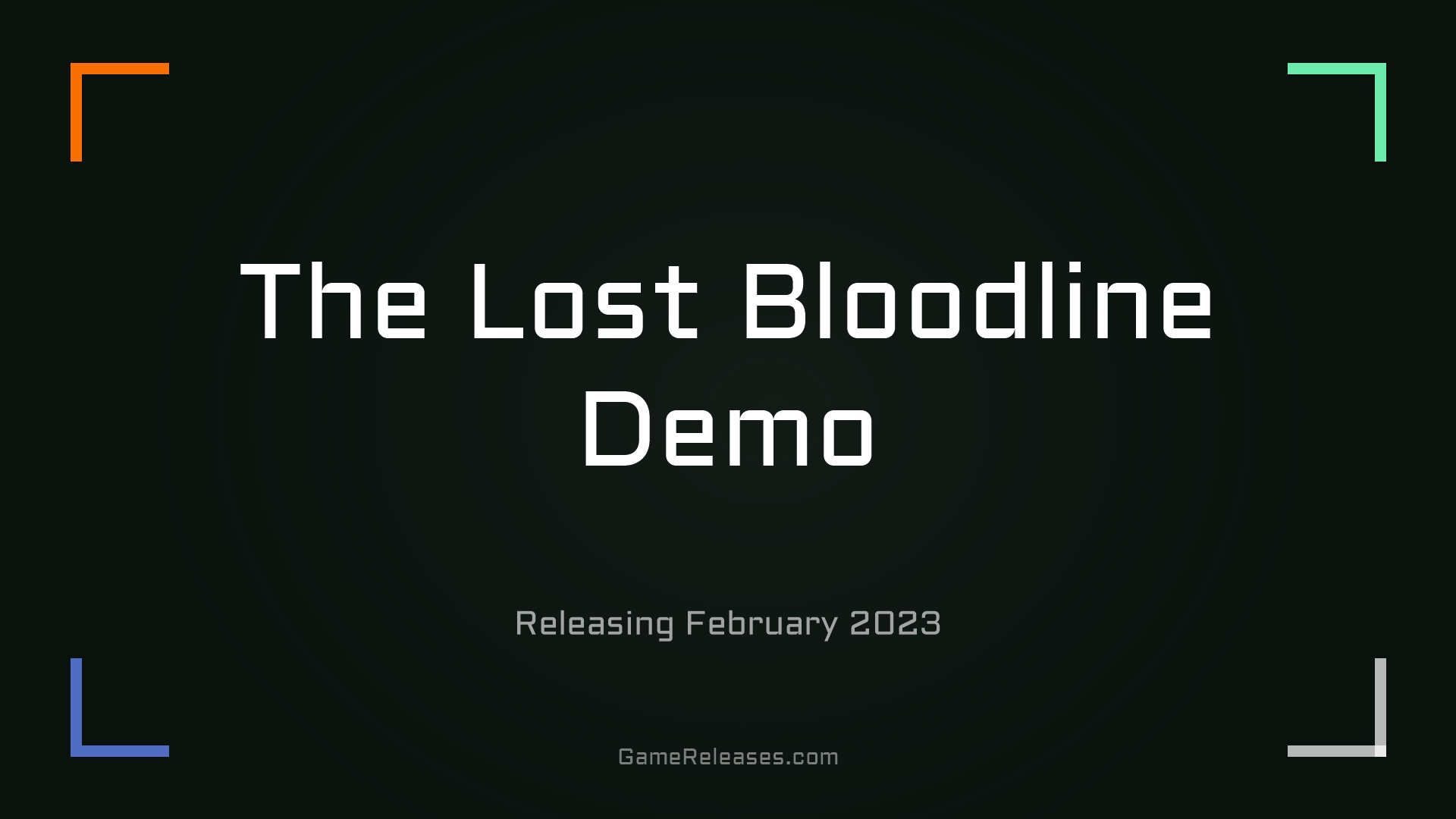 The Lost Bloodline Demo