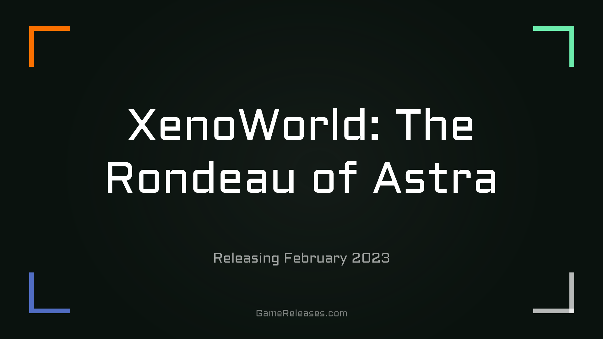 XenoWorld: The Rondeau of Astra