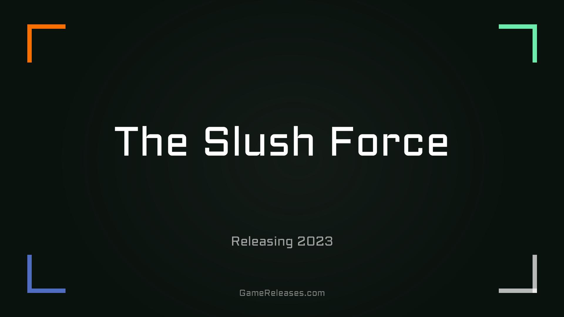 The Slush Force