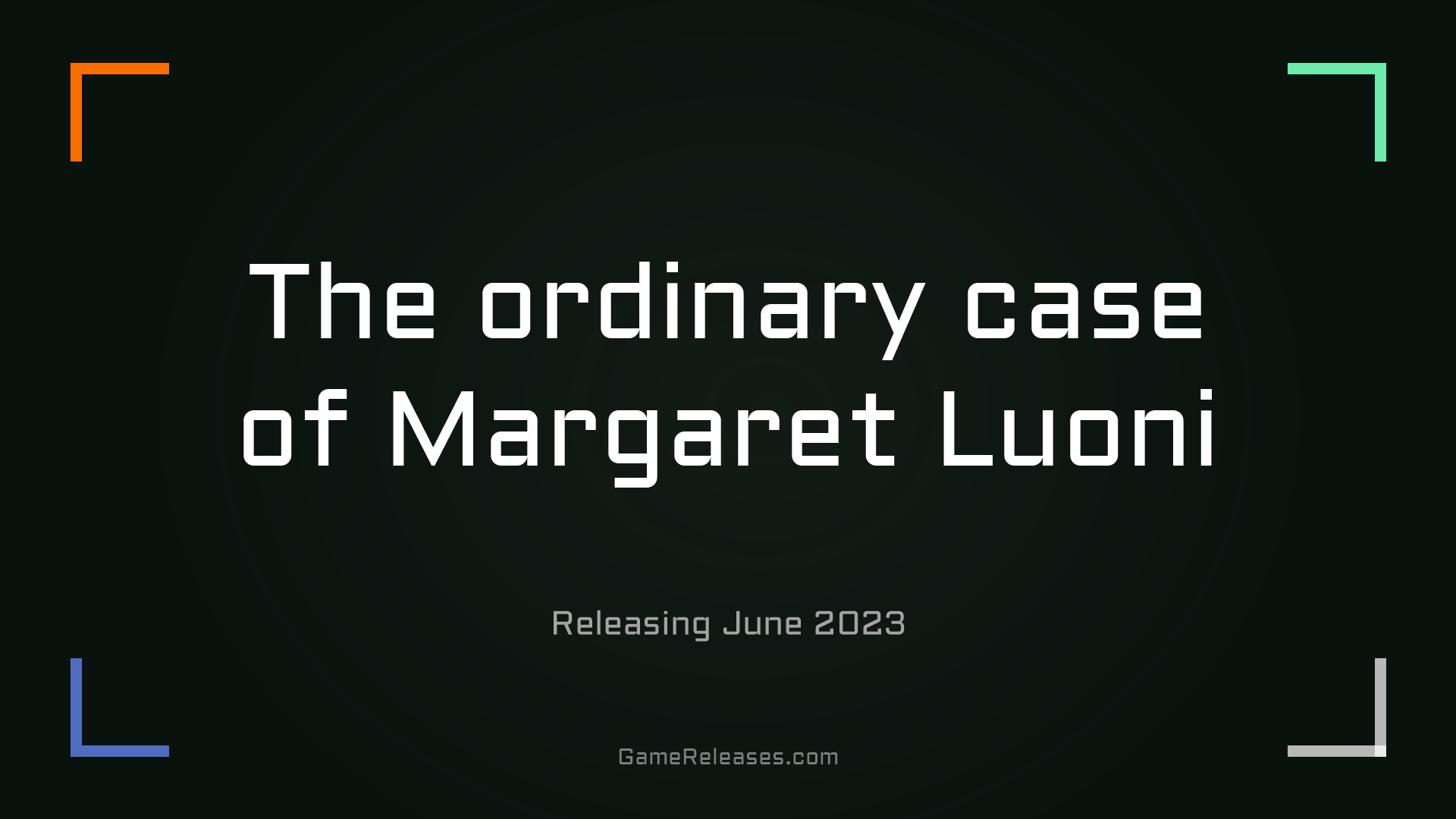The ordinary case of Margaret Luoni