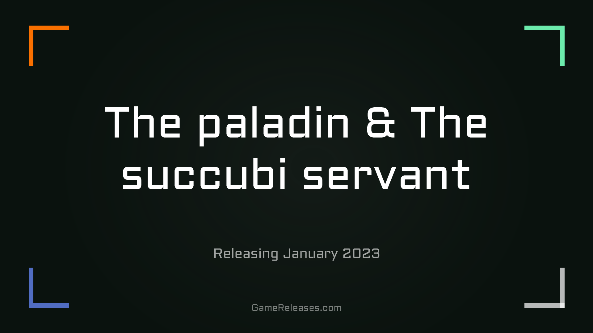 The paladin & The succubi servant