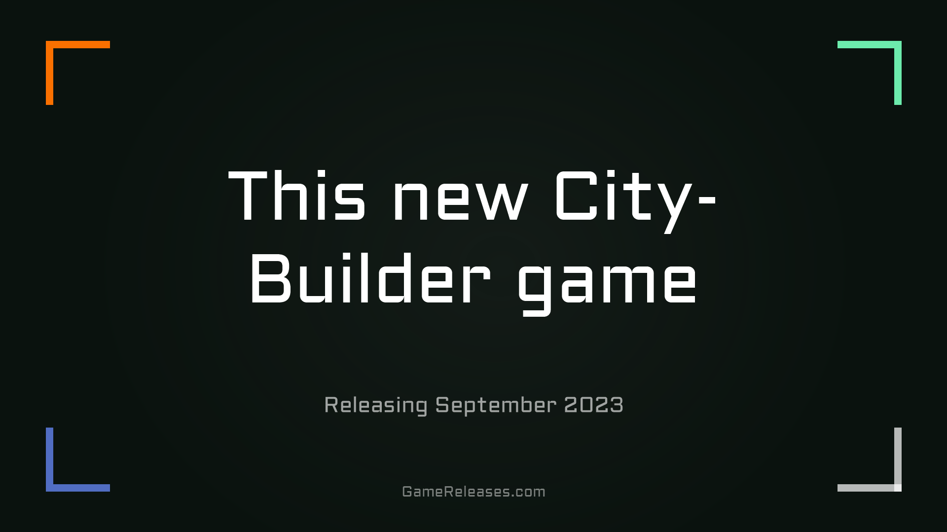This new City-Builder game