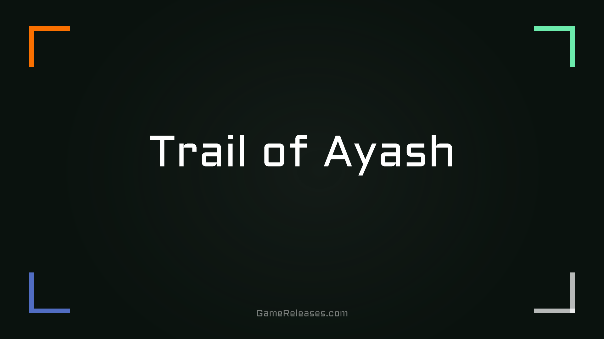 Trail of Ayash trailer