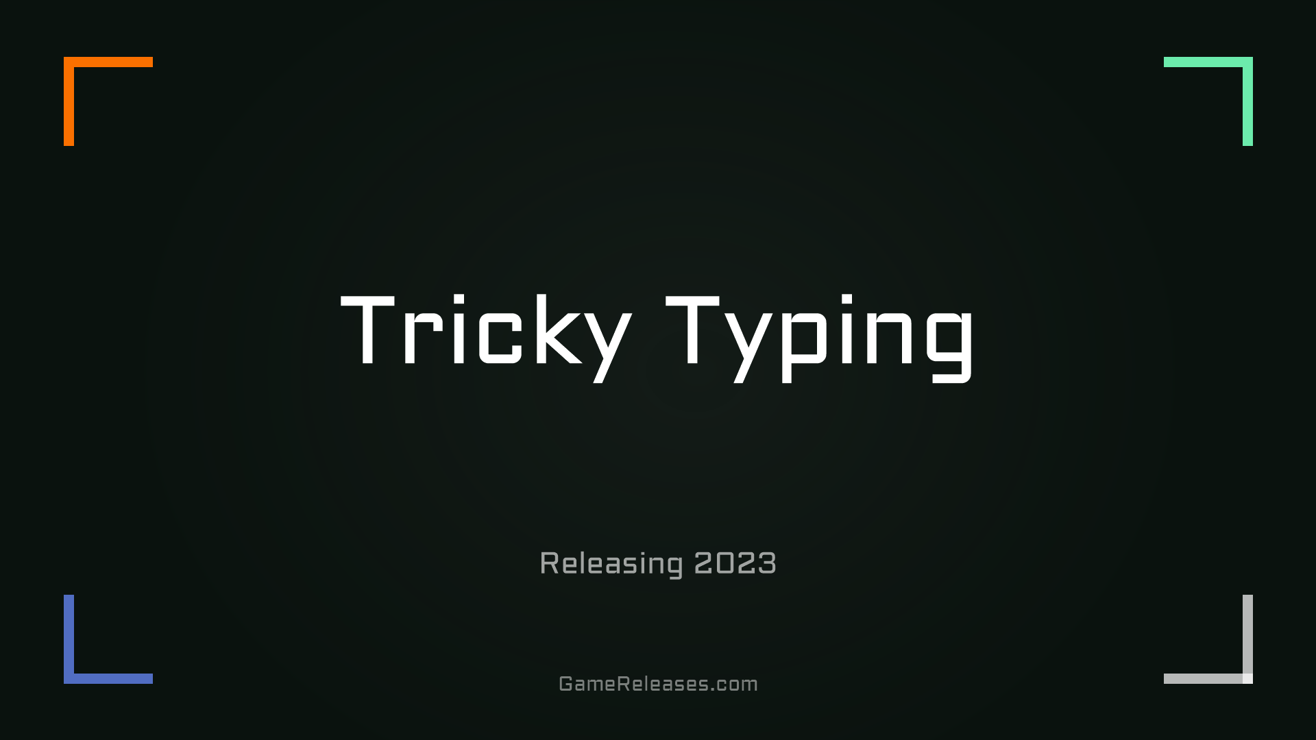 Tricky Typing