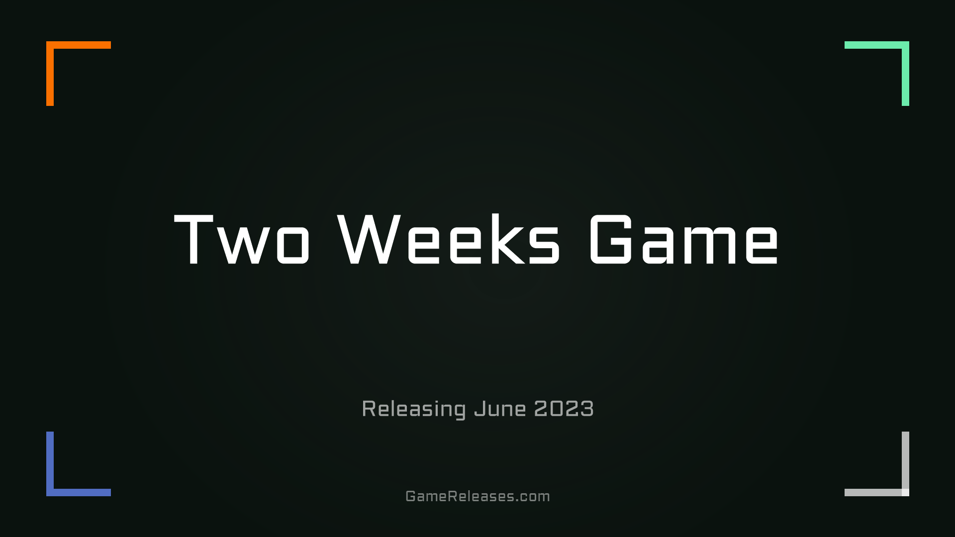 Two Weeks Game
