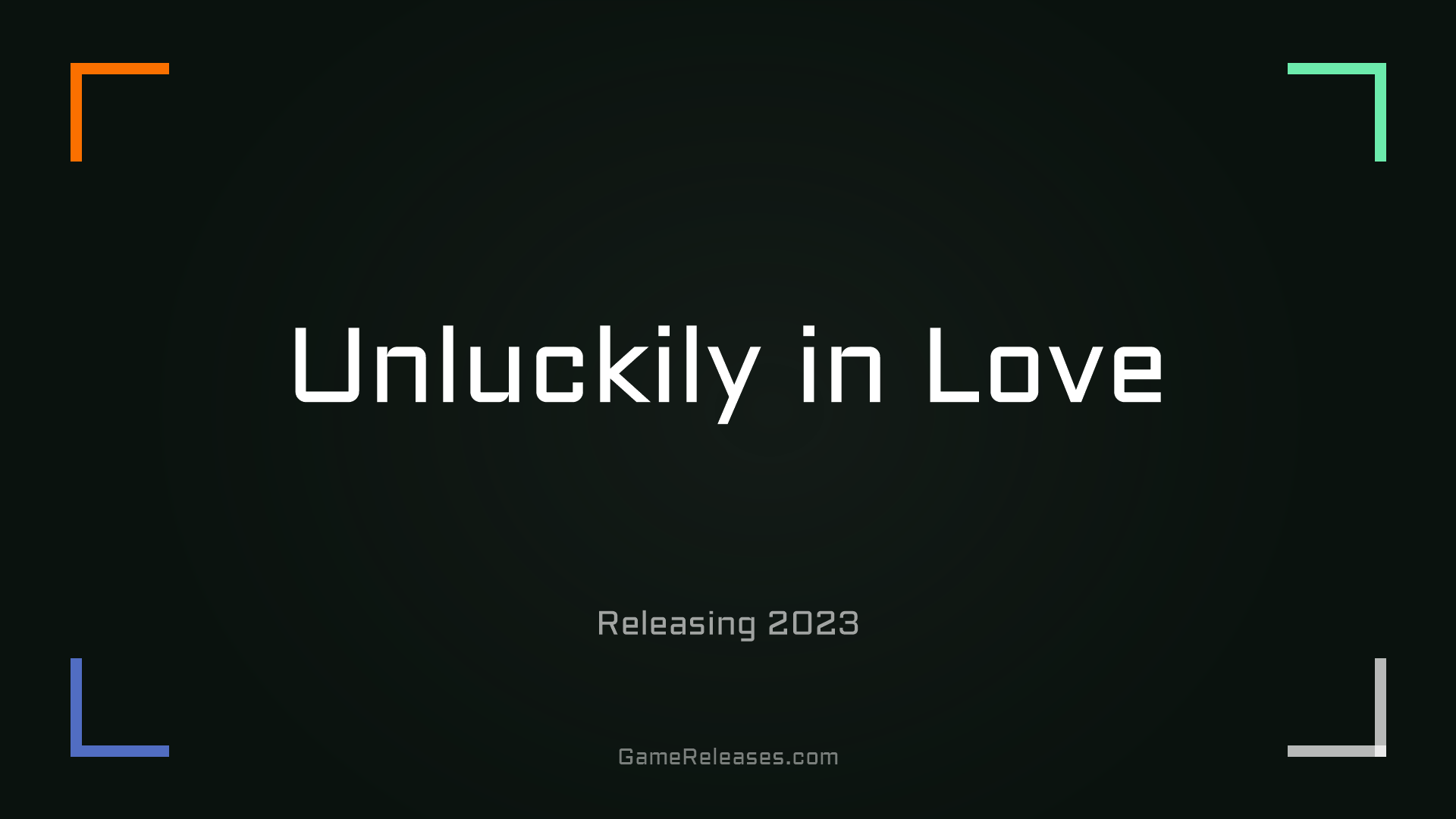 Unluckily in Love