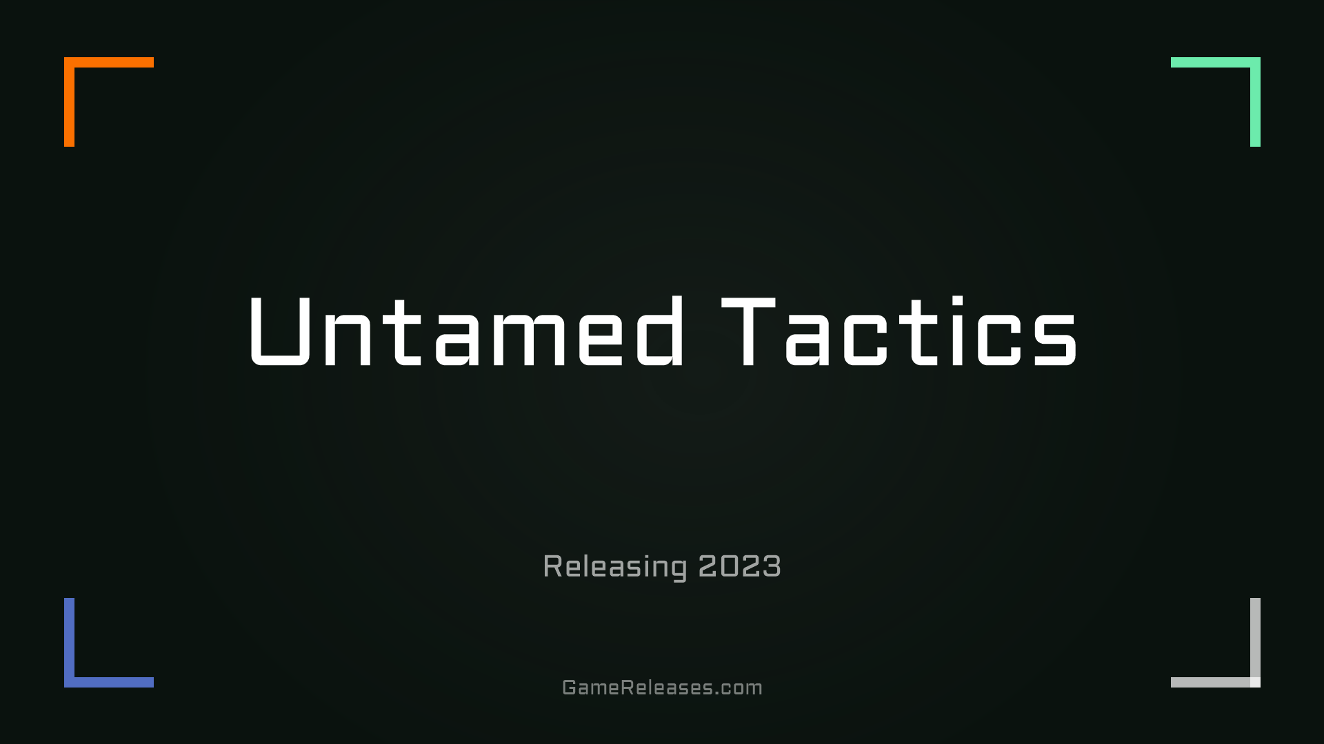 Untamed Tactics